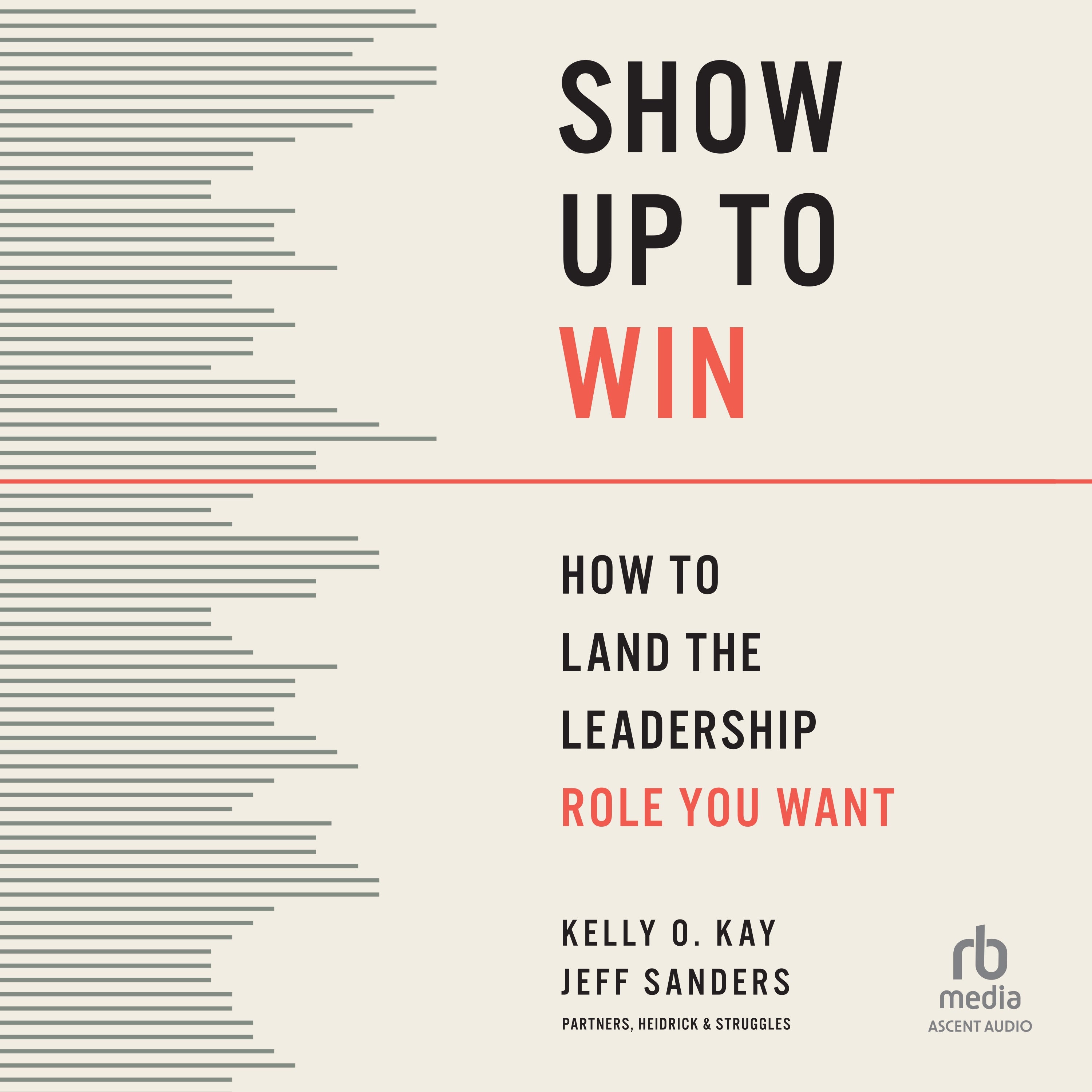 Show Up to Win