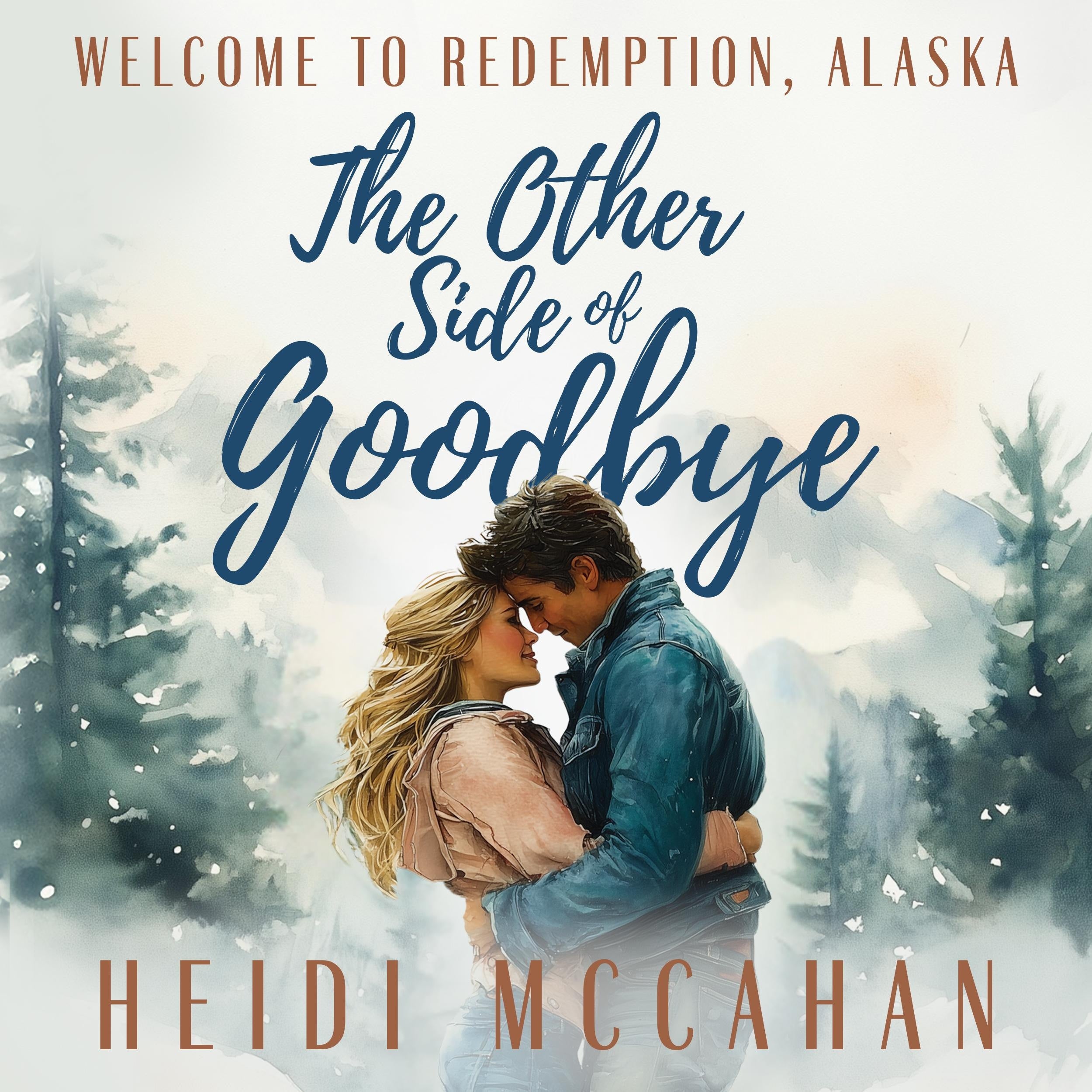 The Other Side of Goodbye