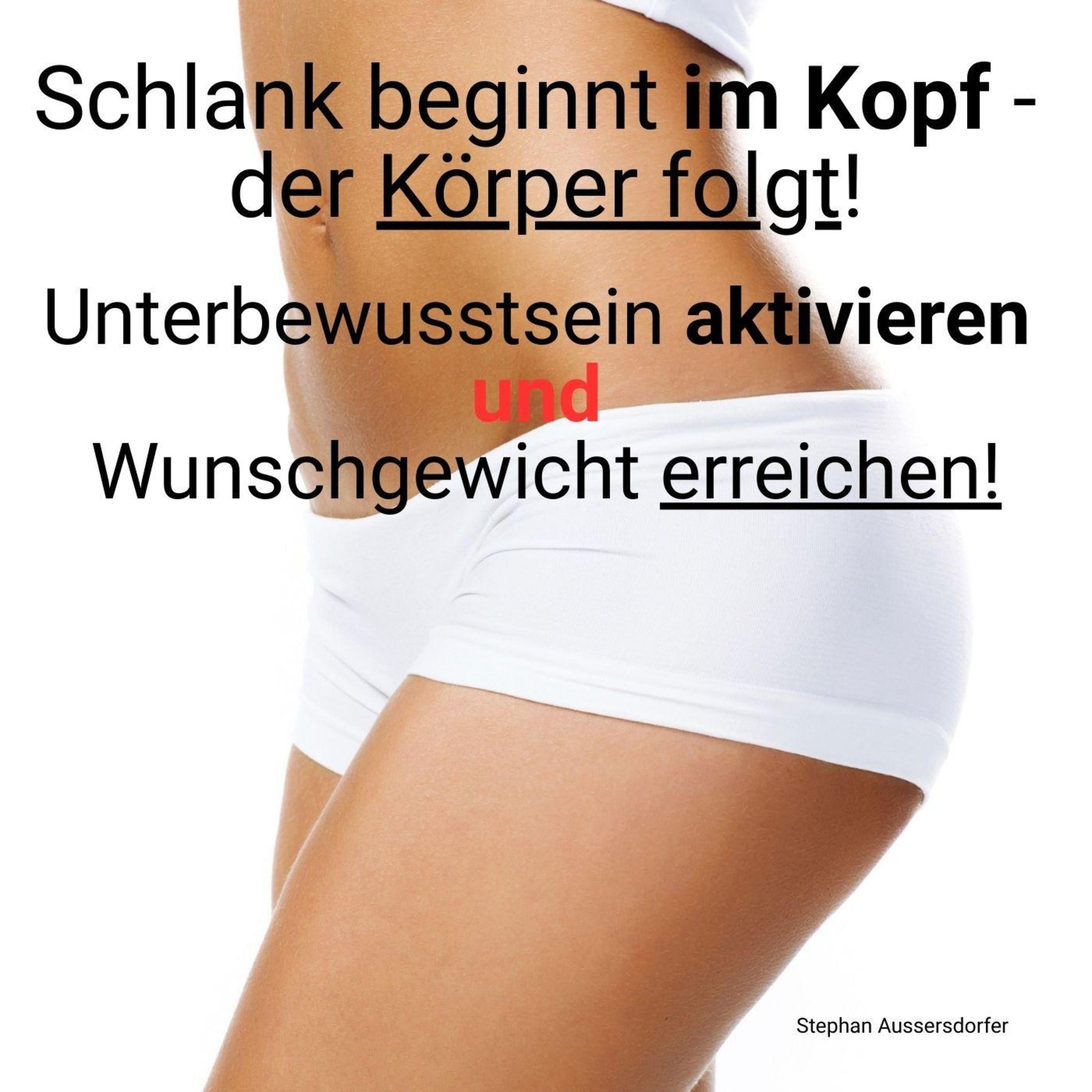 Schlank beginnt im Kopf - der Körper folgt!