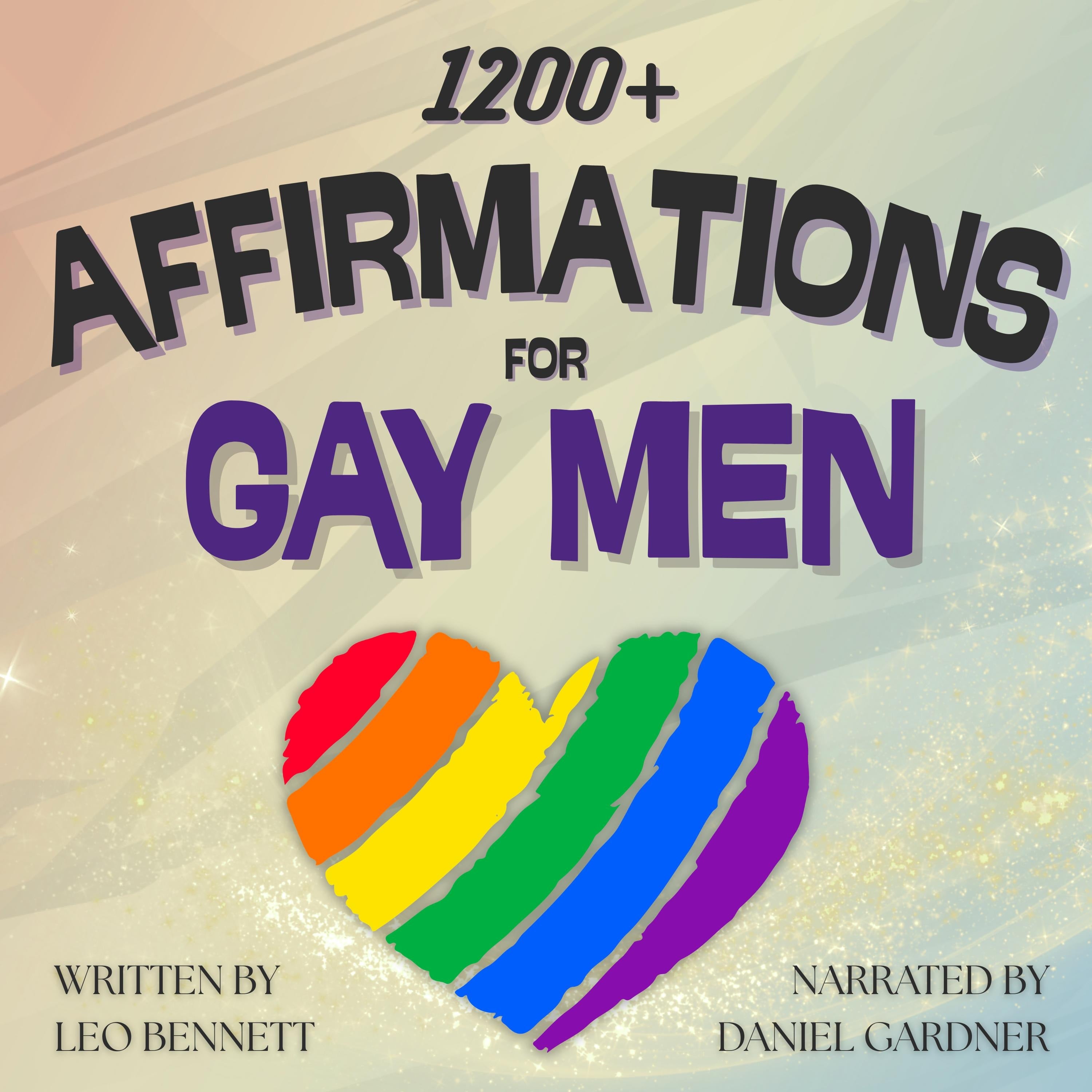 1200+ Affirmations for Gay Men