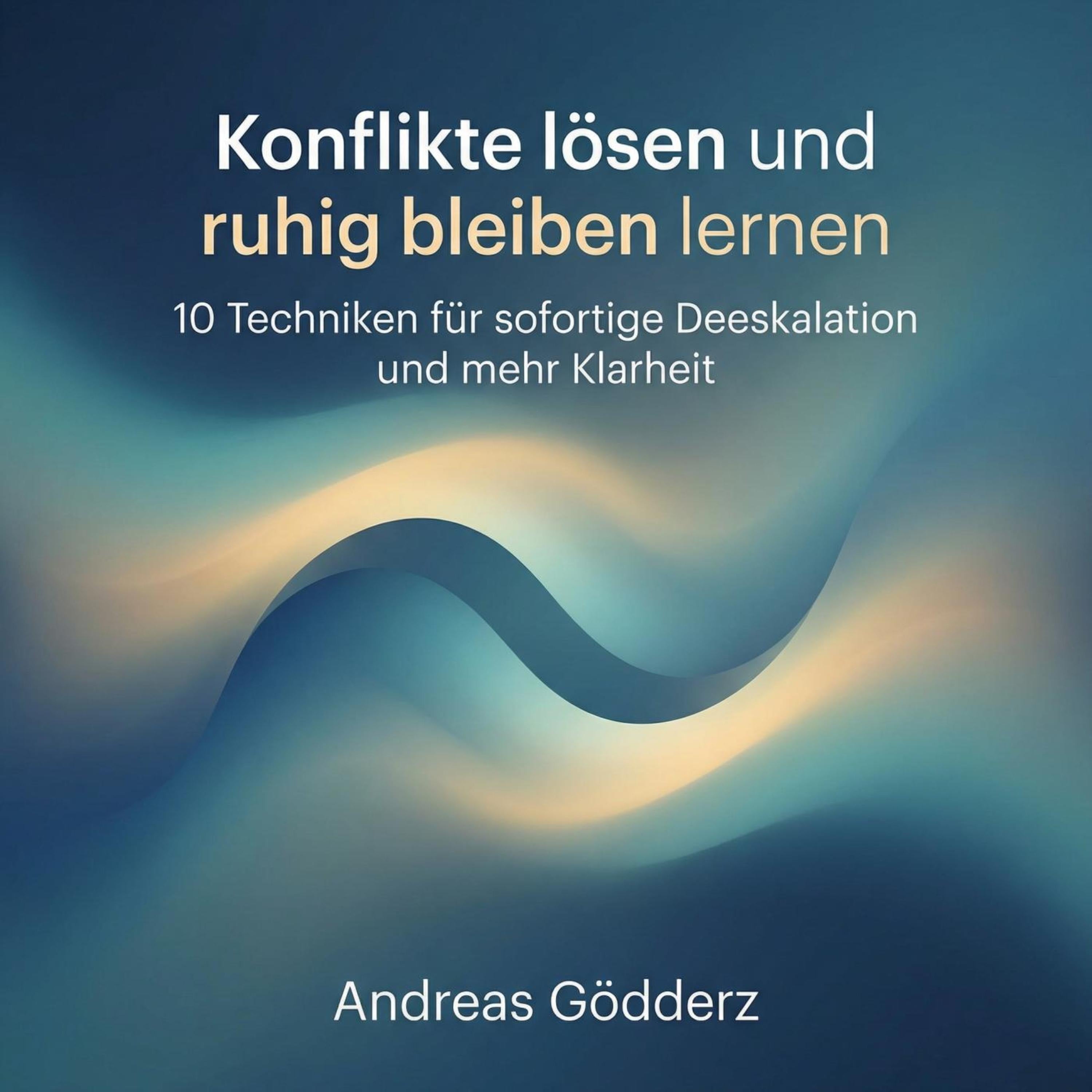Konflikte lösen und ruhig bleiben lernen
