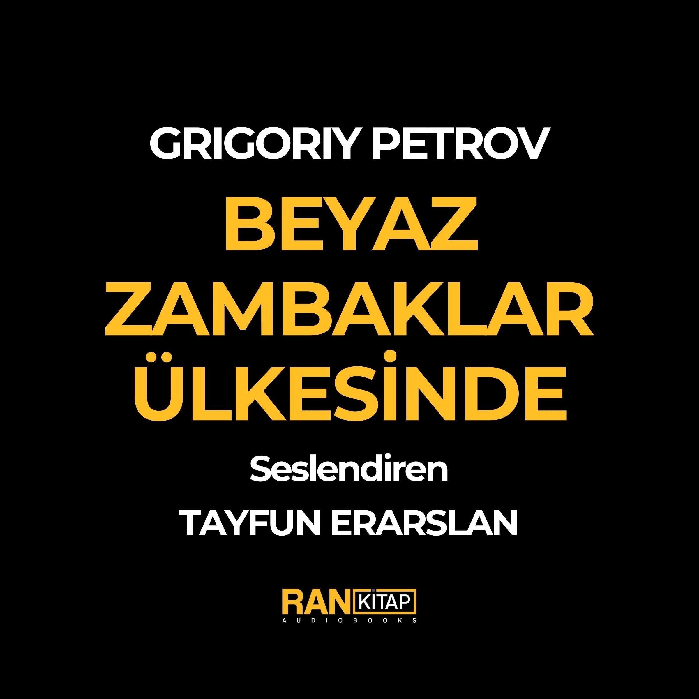 Beyaz Zambaklar Ülkesinde