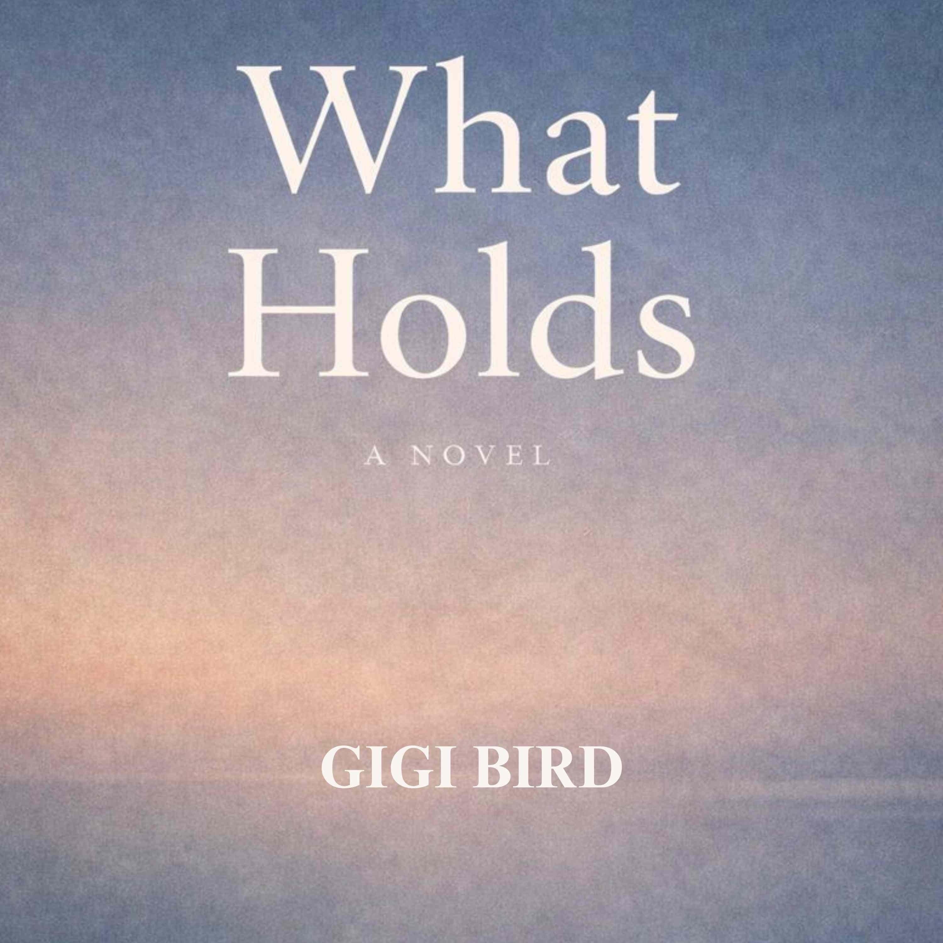 What Holds