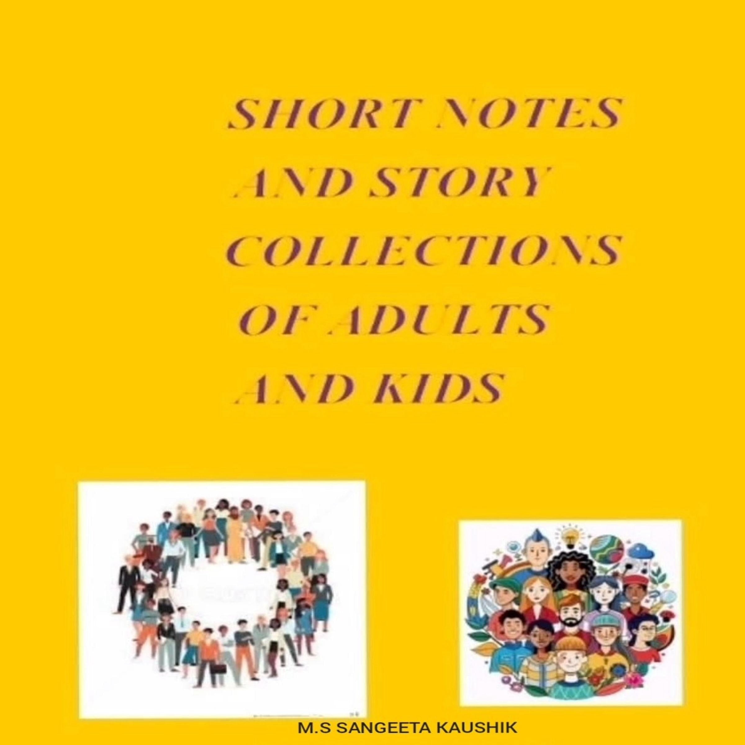 SHORT NOTES AND STORY COLLECTIONS
