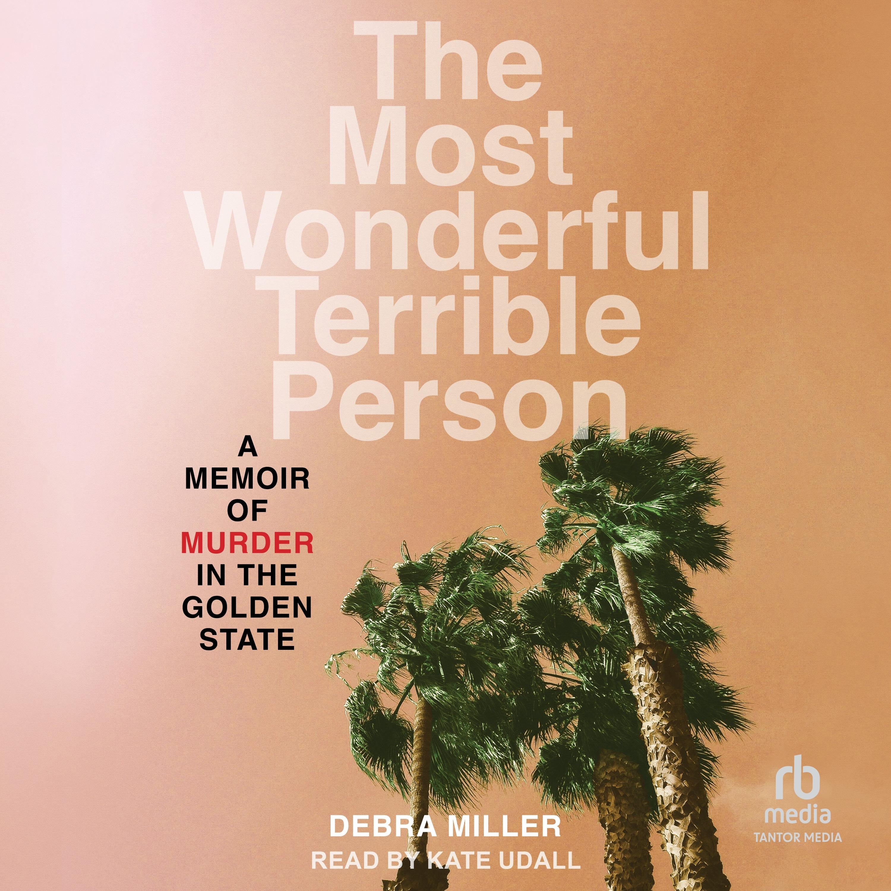 The Most Wonderful Terrible Person