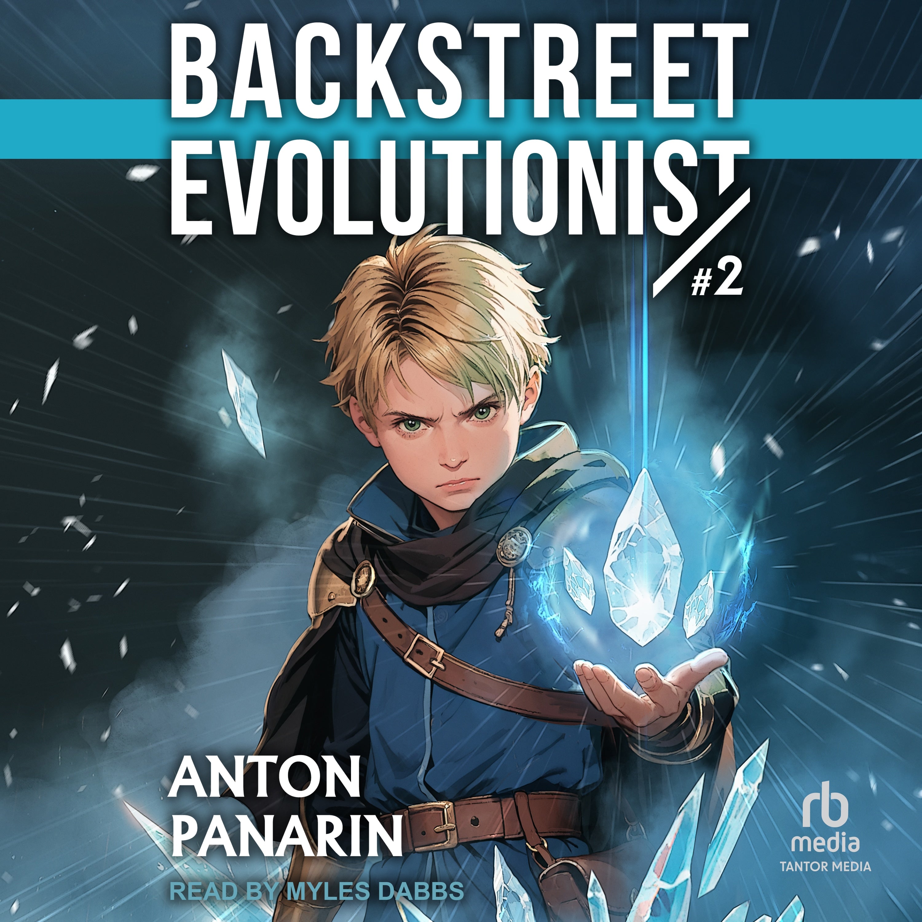 Backstreet Evolutionist (Book 2)