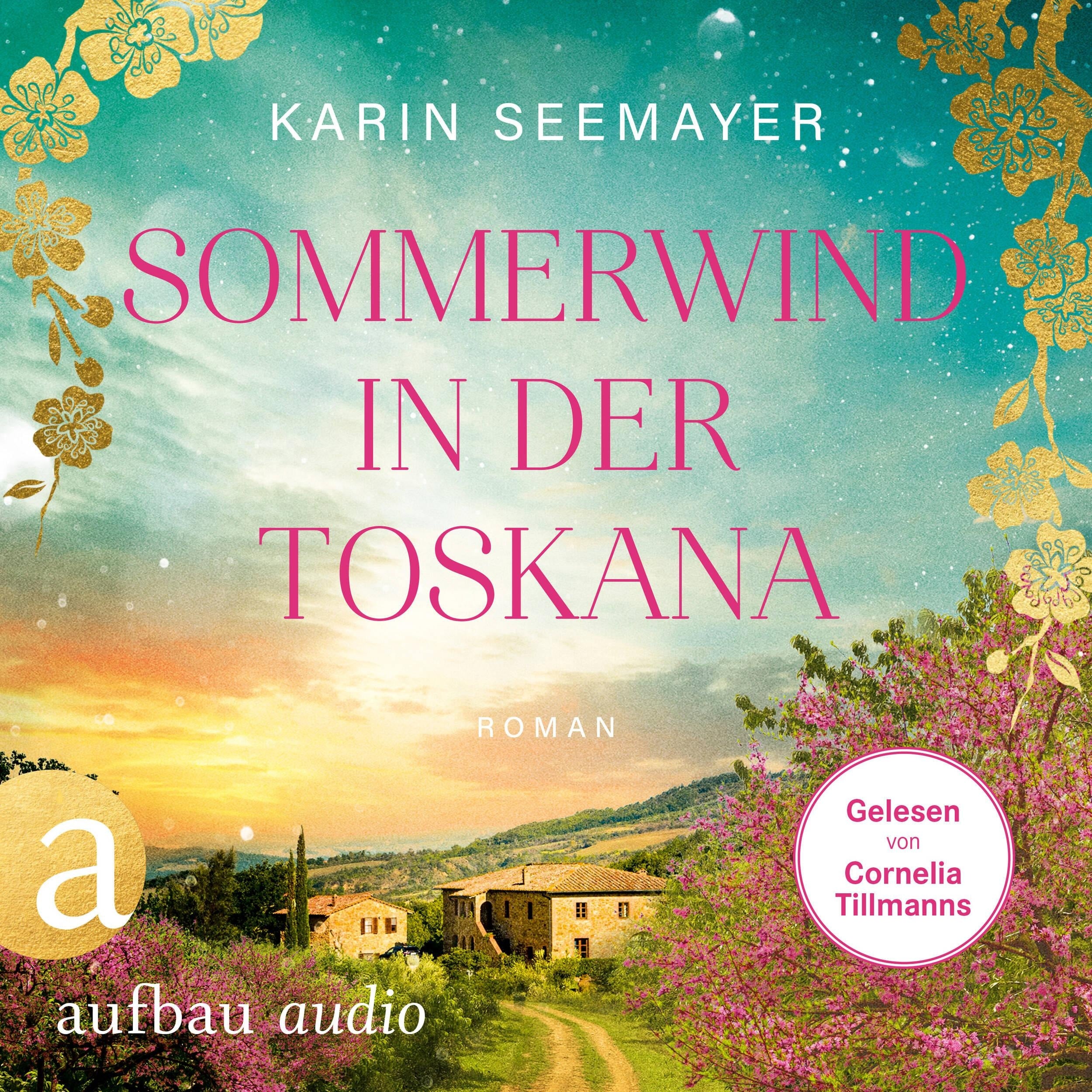 Sommerwind in der Toskana (Ungekürzt)