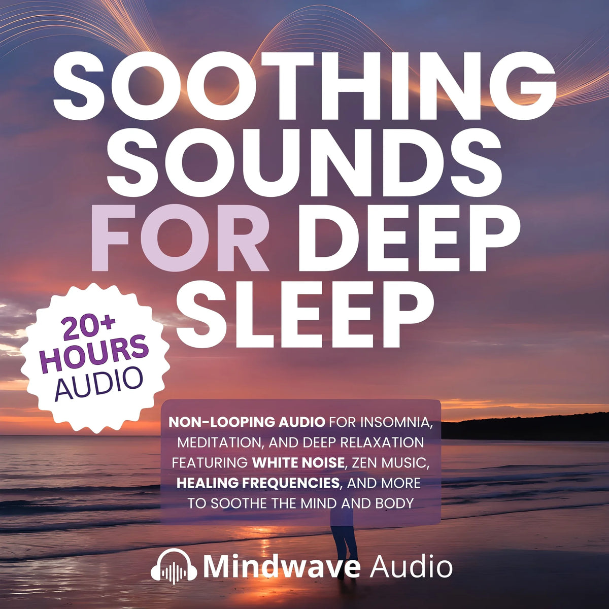 Soothing Sounds for Deep Sleep