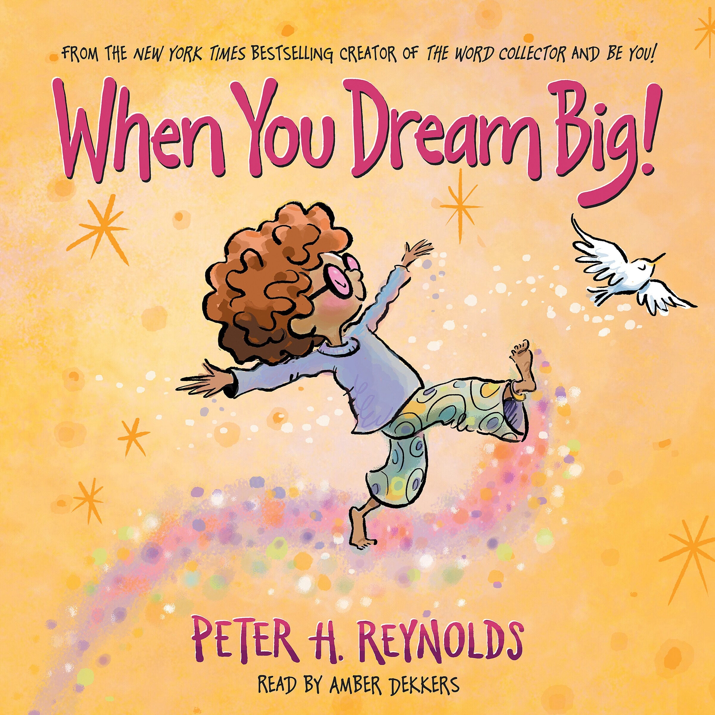 When You Dream Big!