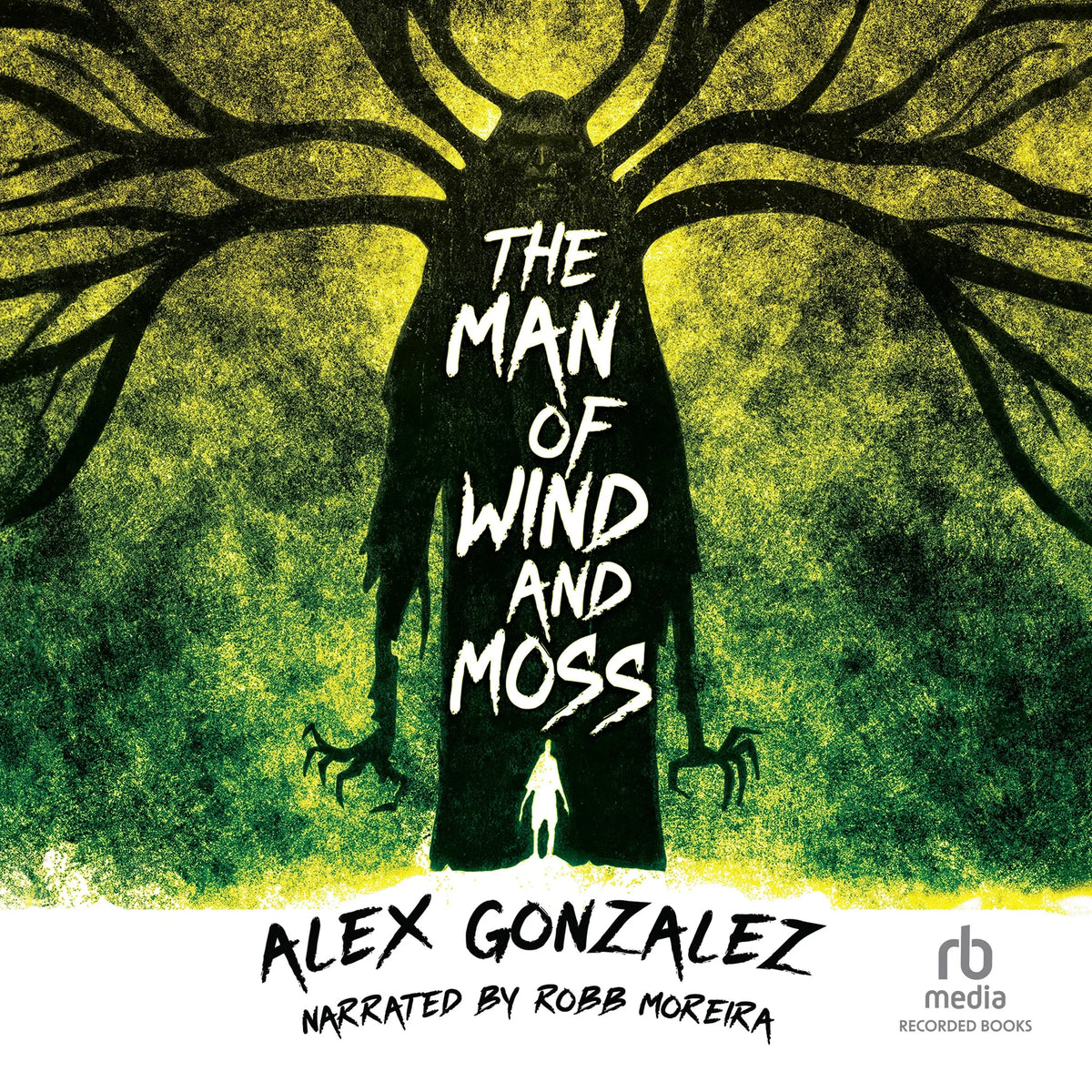 The Man of Wind and Moss