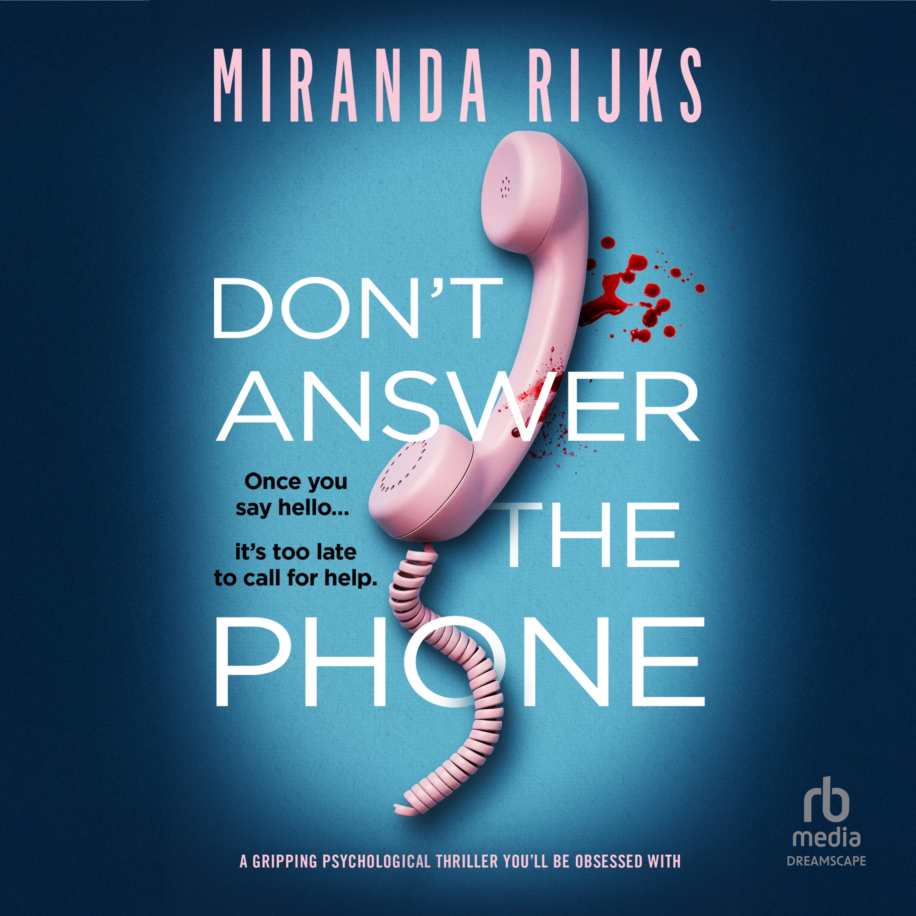 Don't Answer The Phone