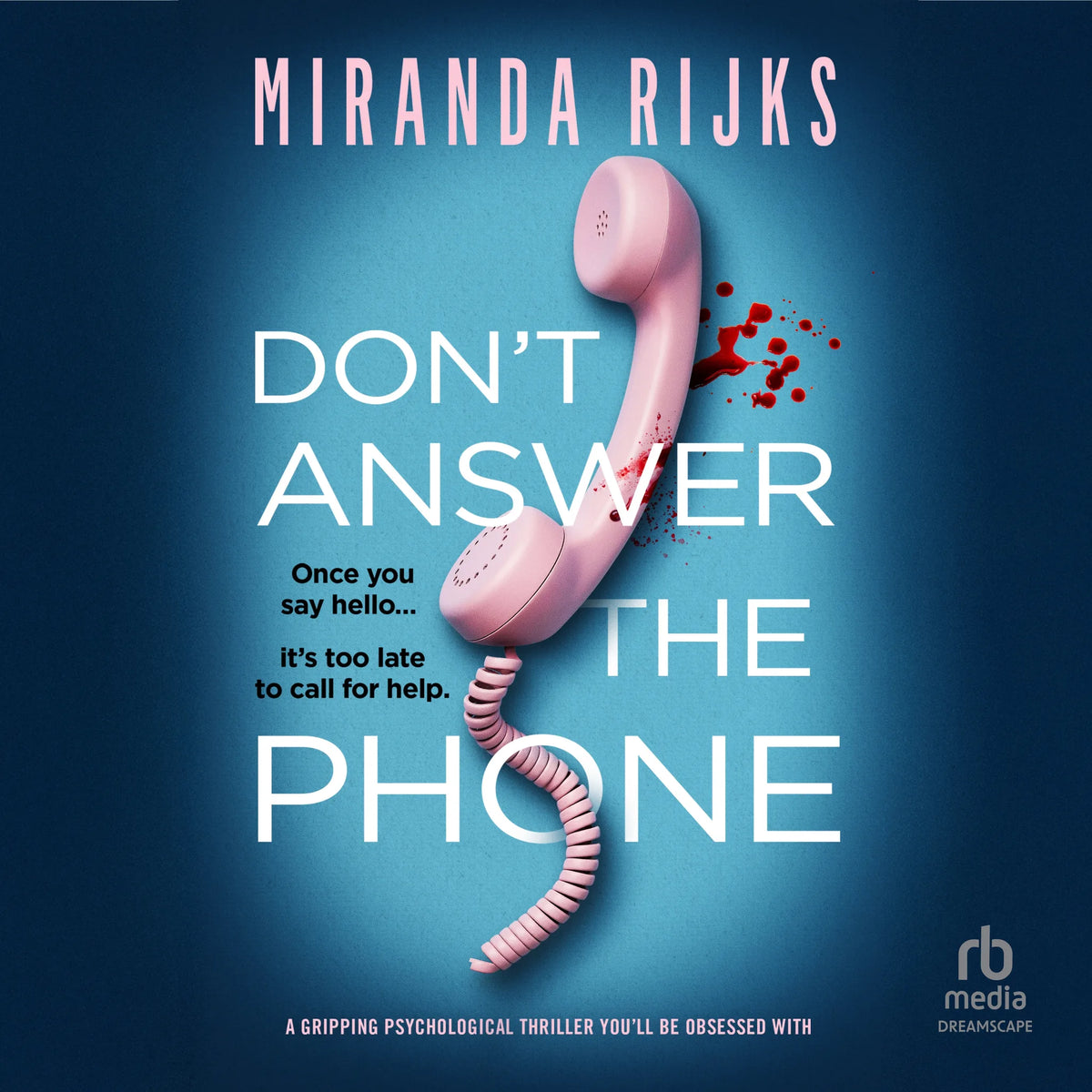 Don't Answer The Phone