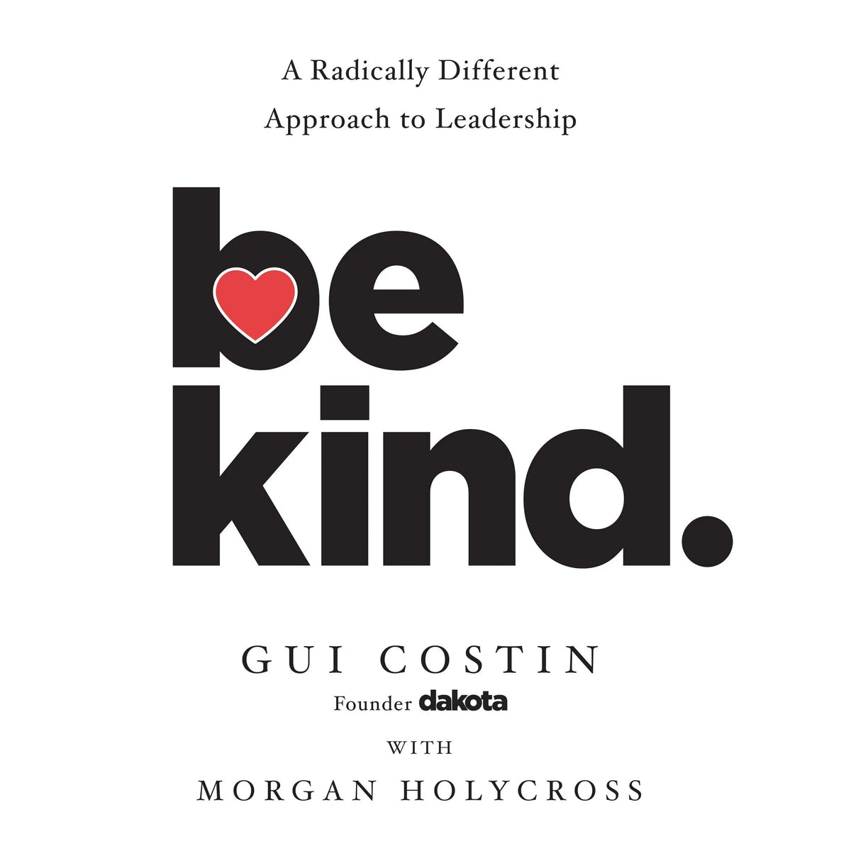 Be Kind
