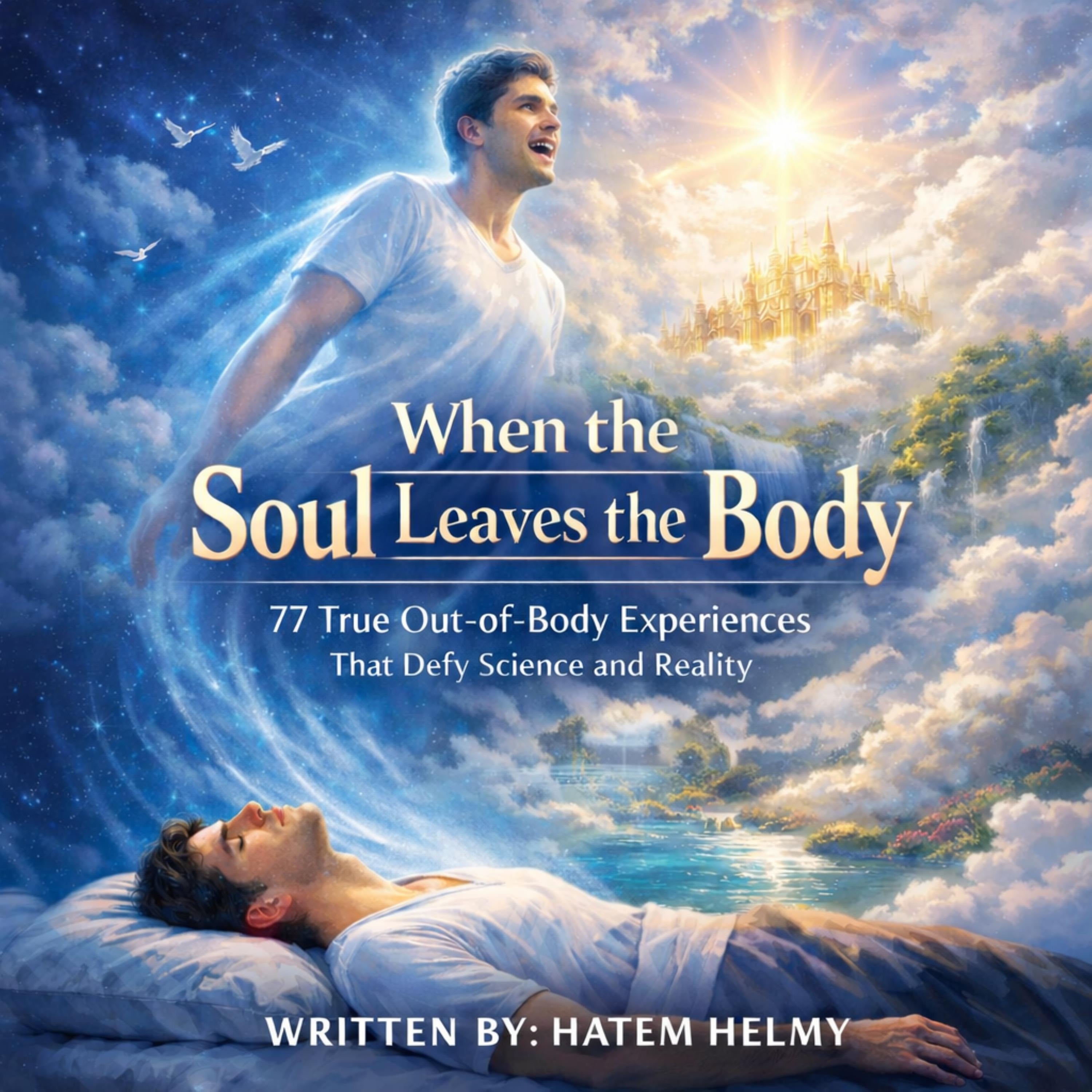 When the Soul Leaves the Body
