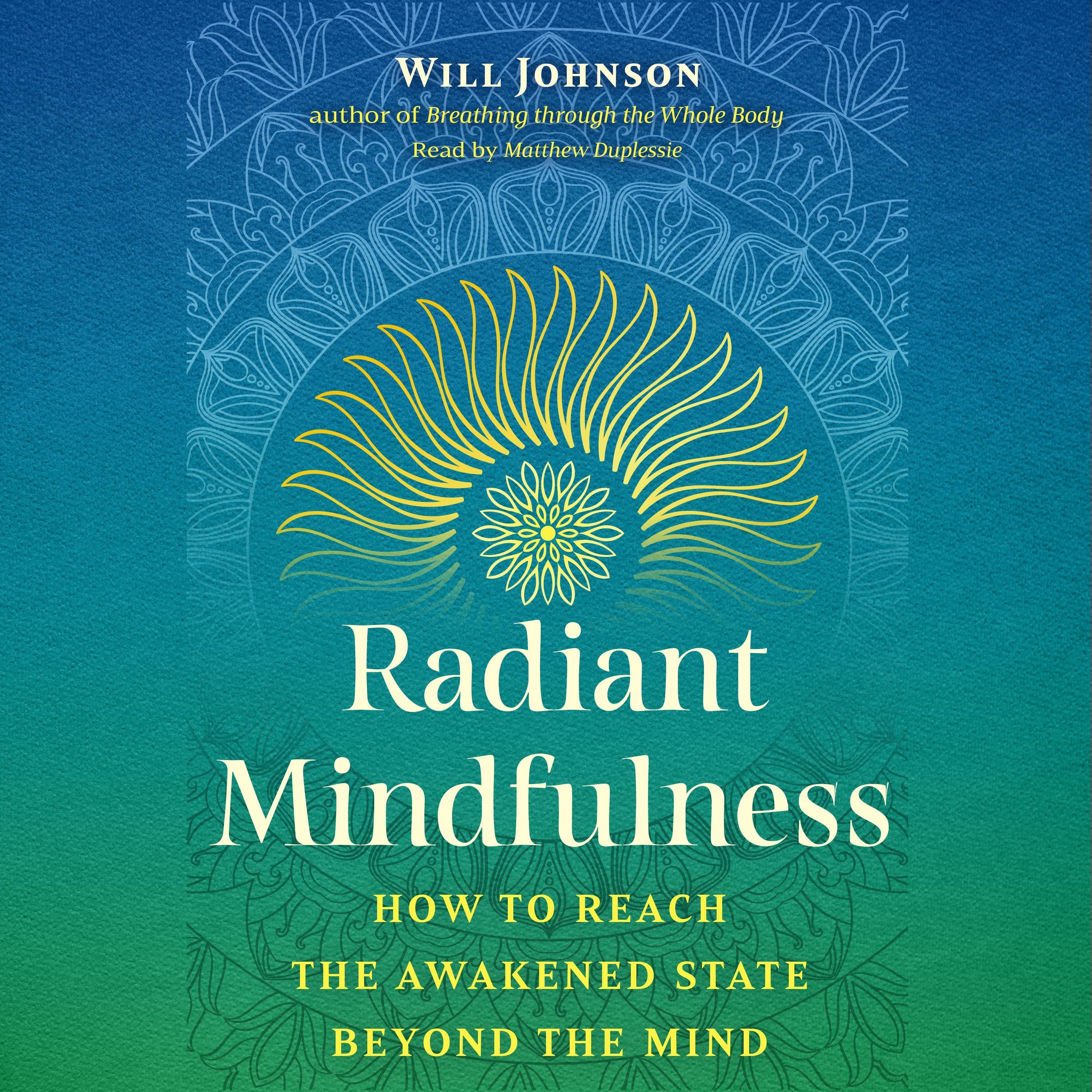 Radiant Mindfulness