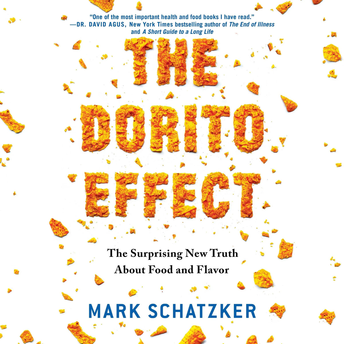 The Dorito Effect