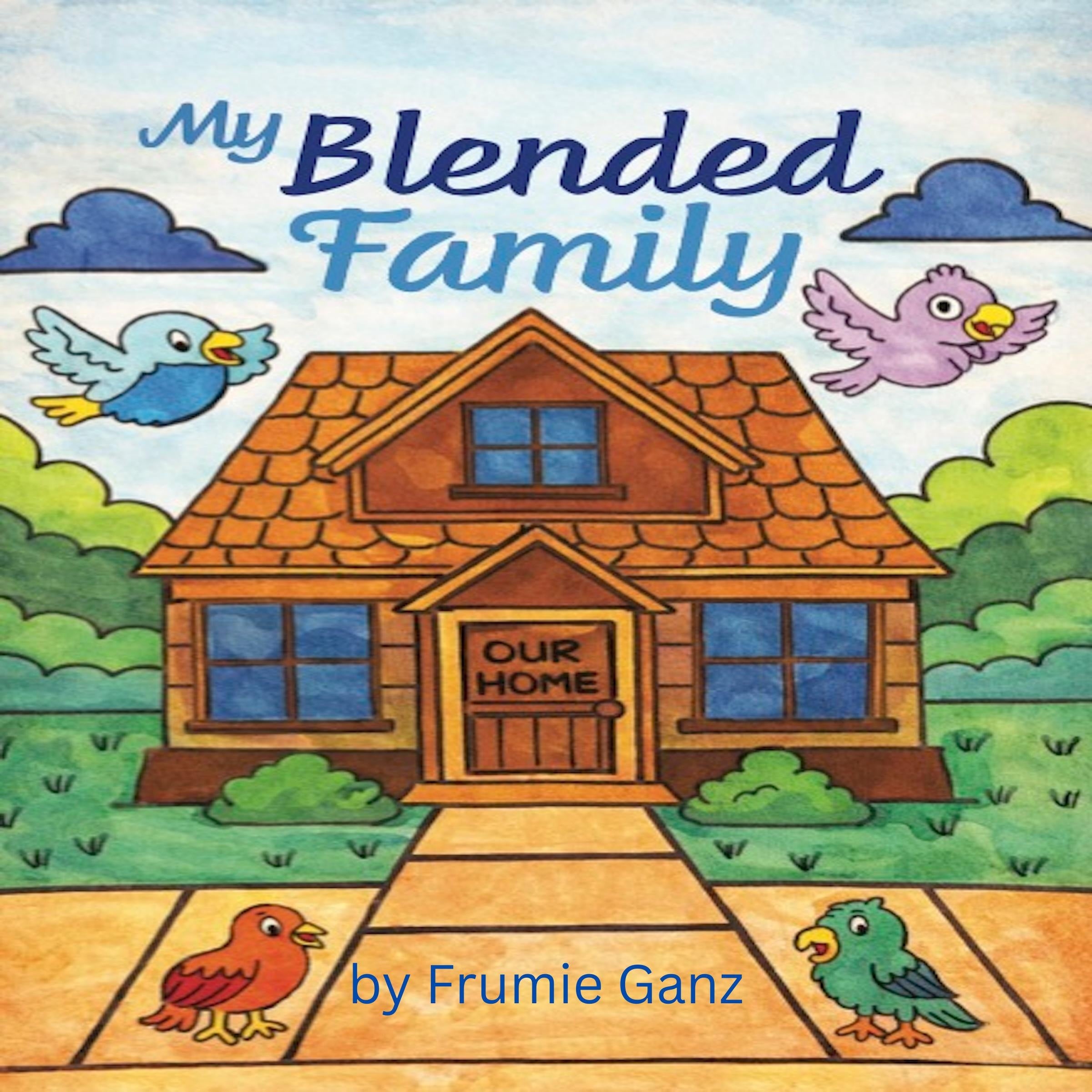My Blended Family