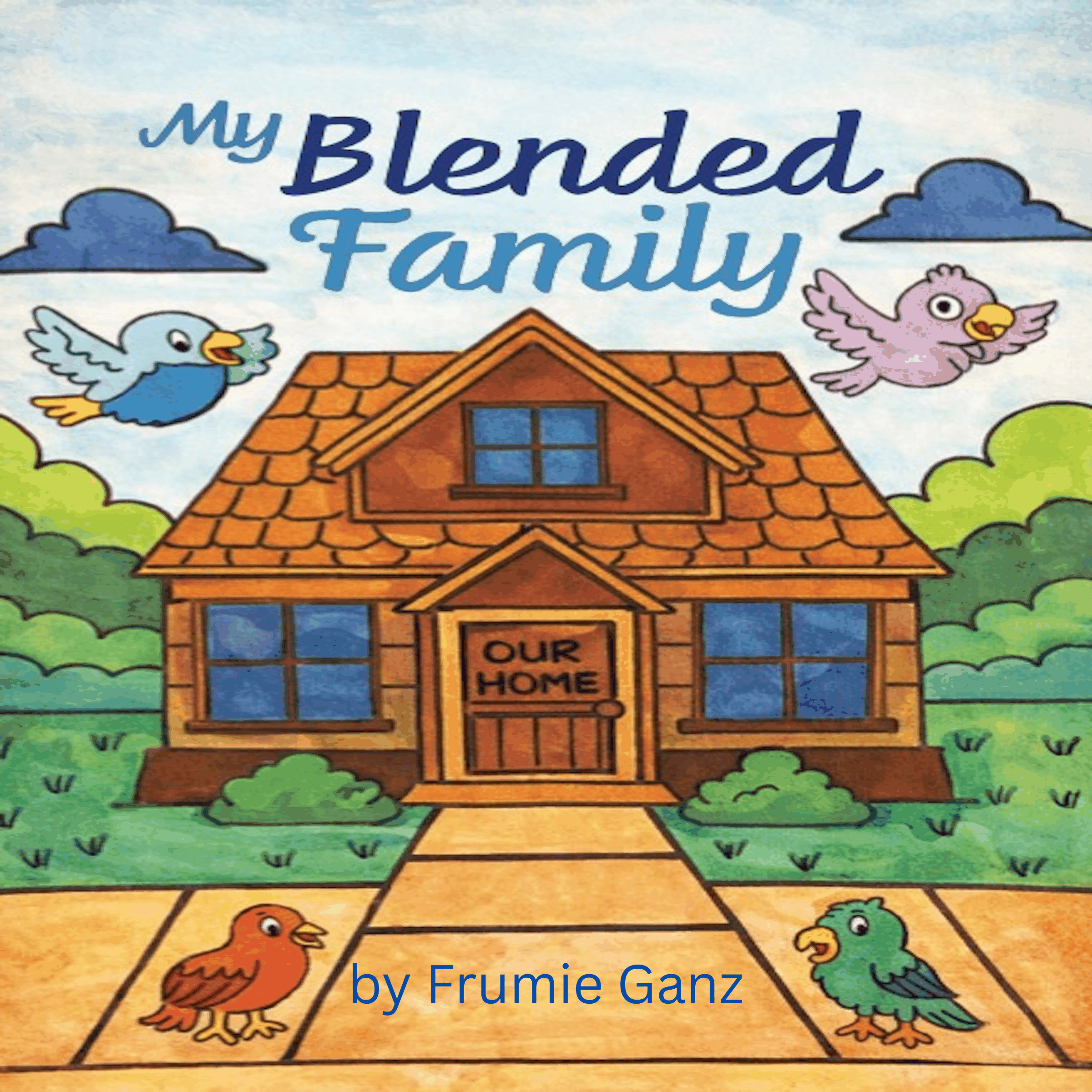My Blended Family