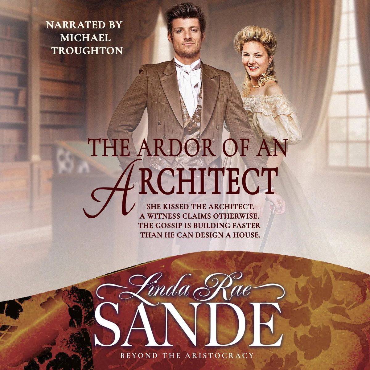 The Ardor of an Architect