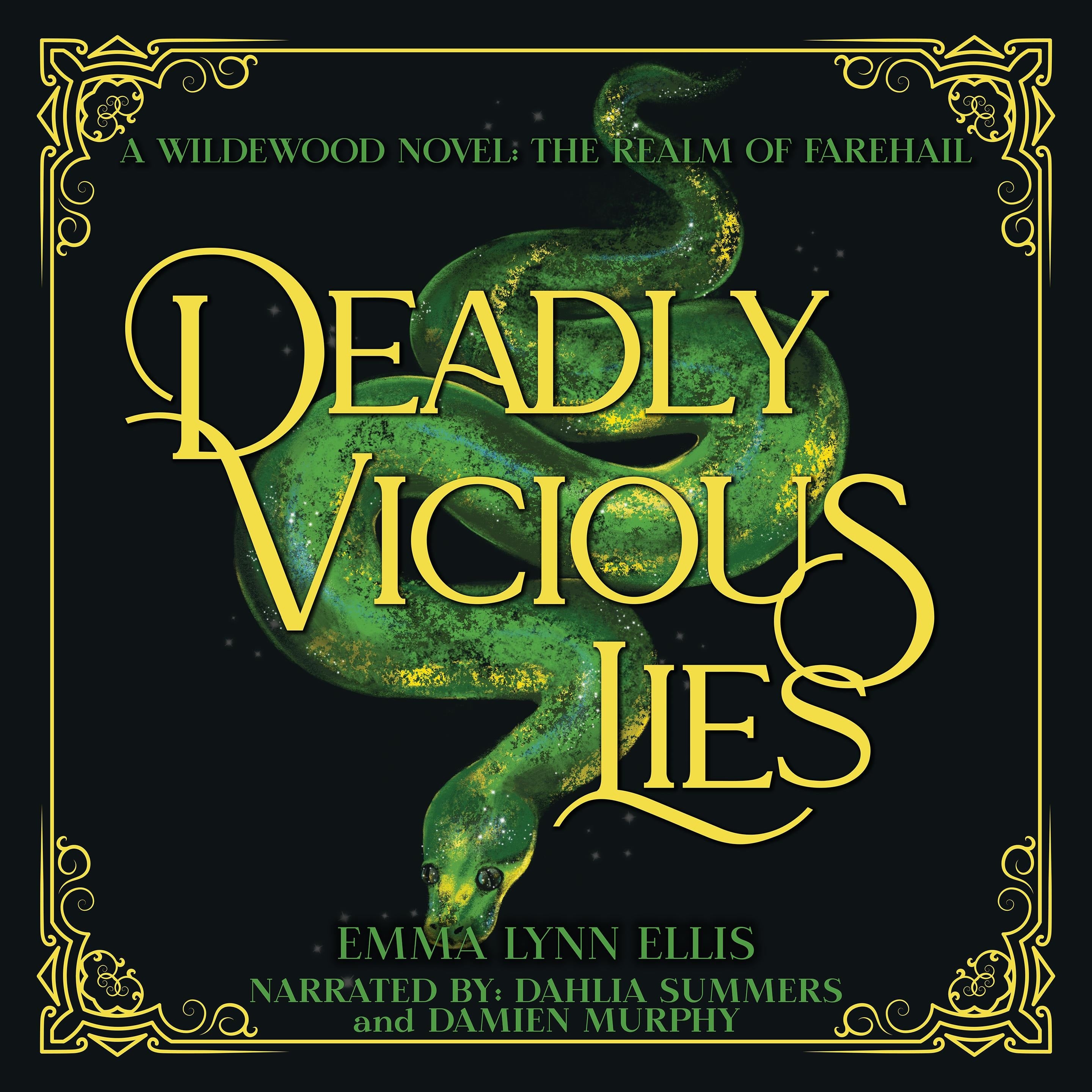Deadly Vicious Lies