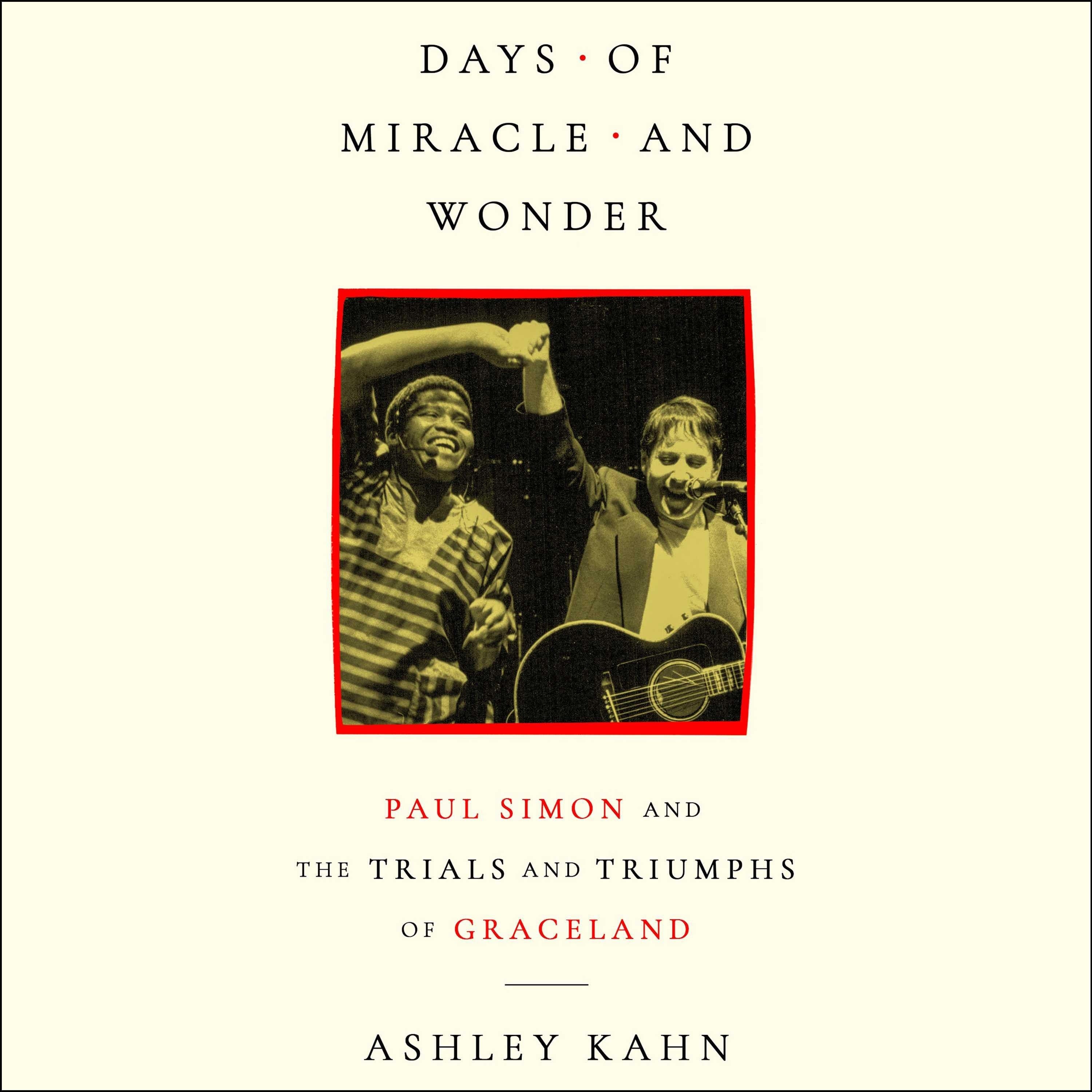 Days of Miracle and Wonder