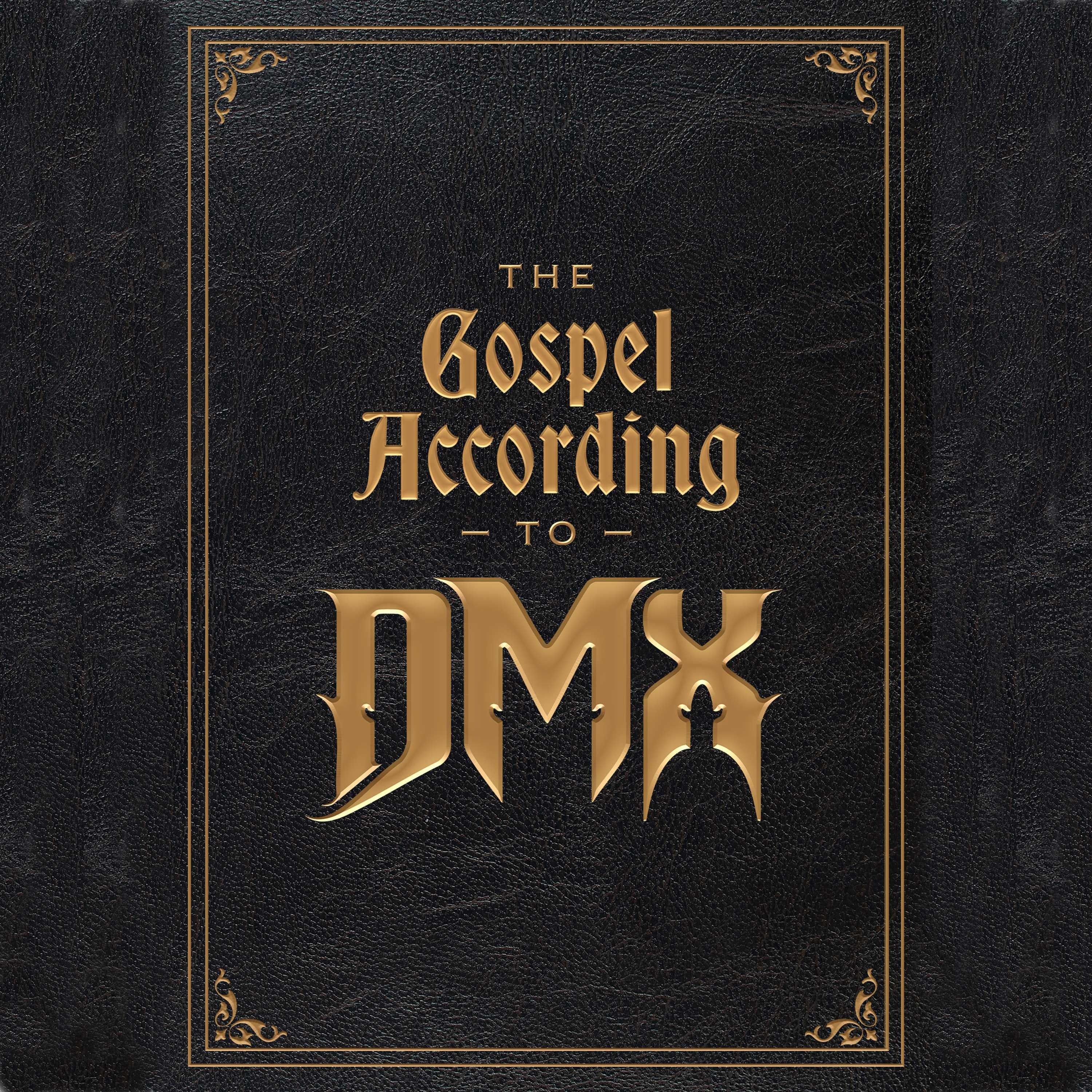 The Gospel According to DMX