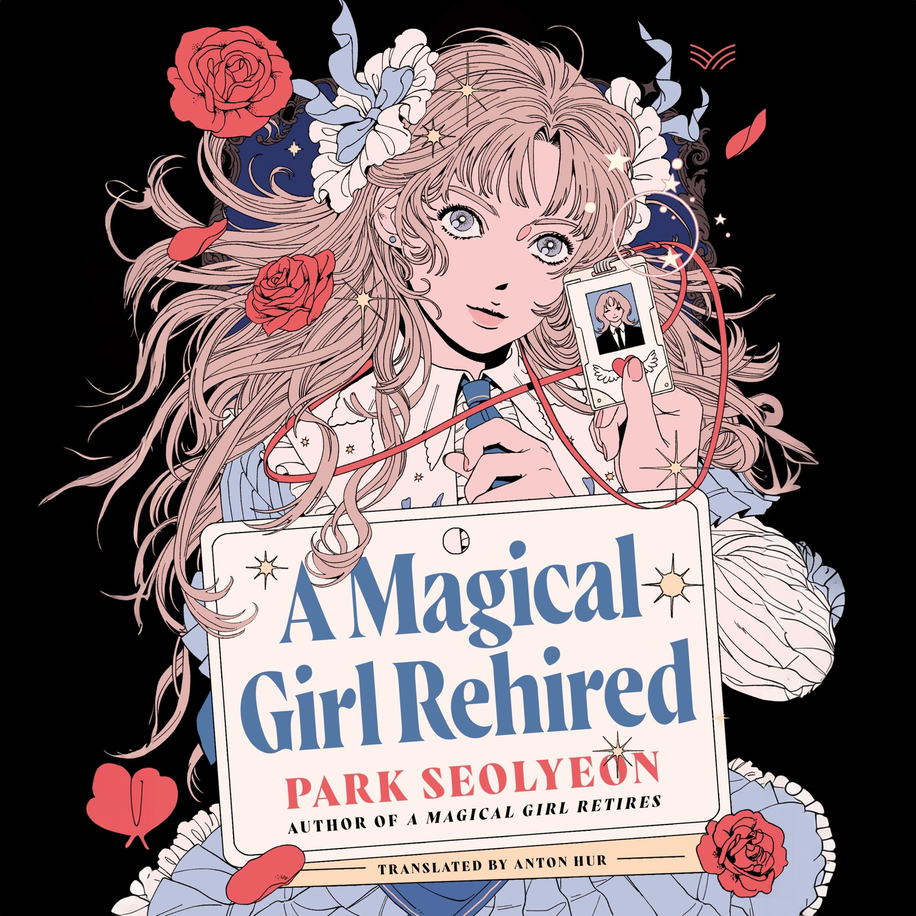 A Magical Girl Rehired