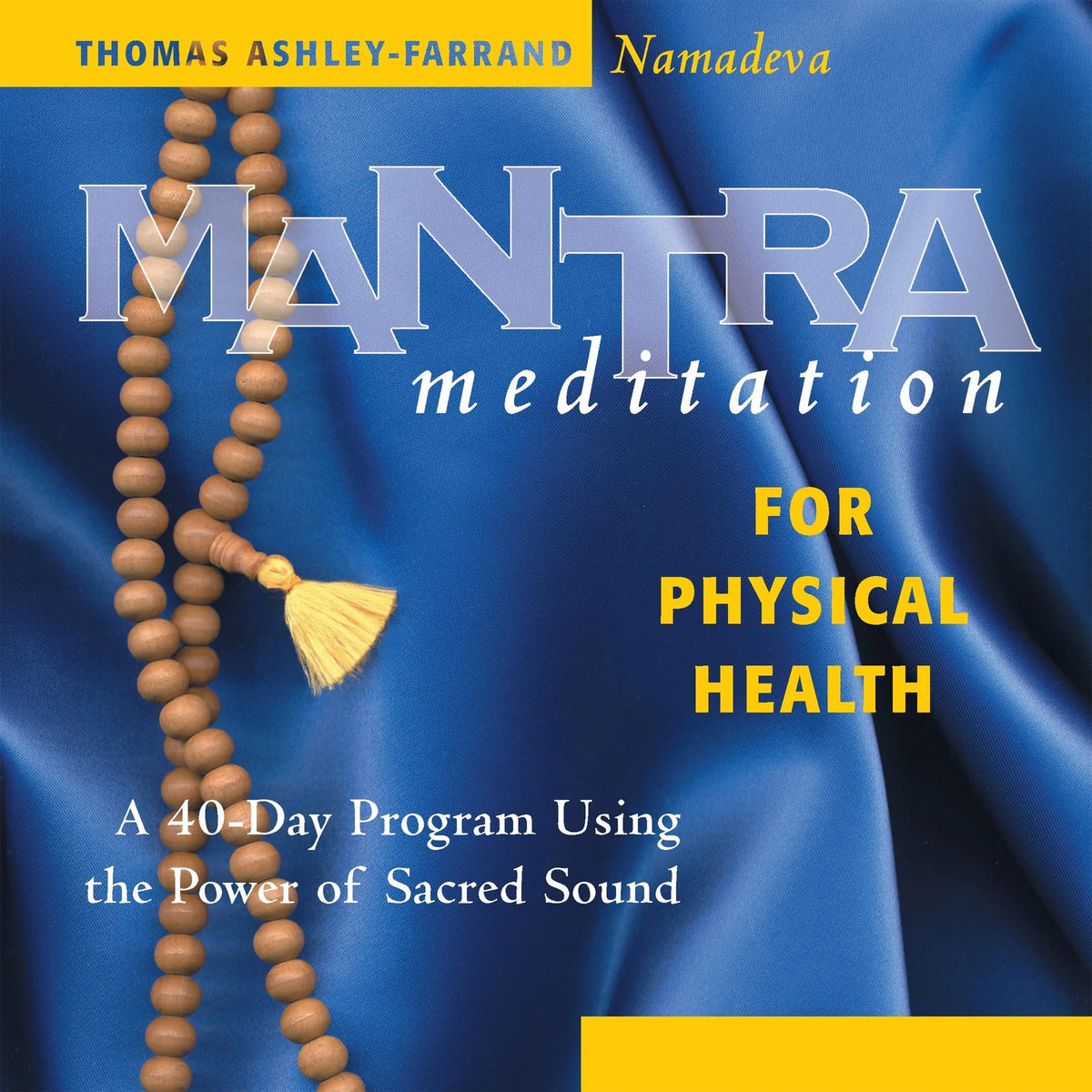 Mantra Meditation for Physical Health