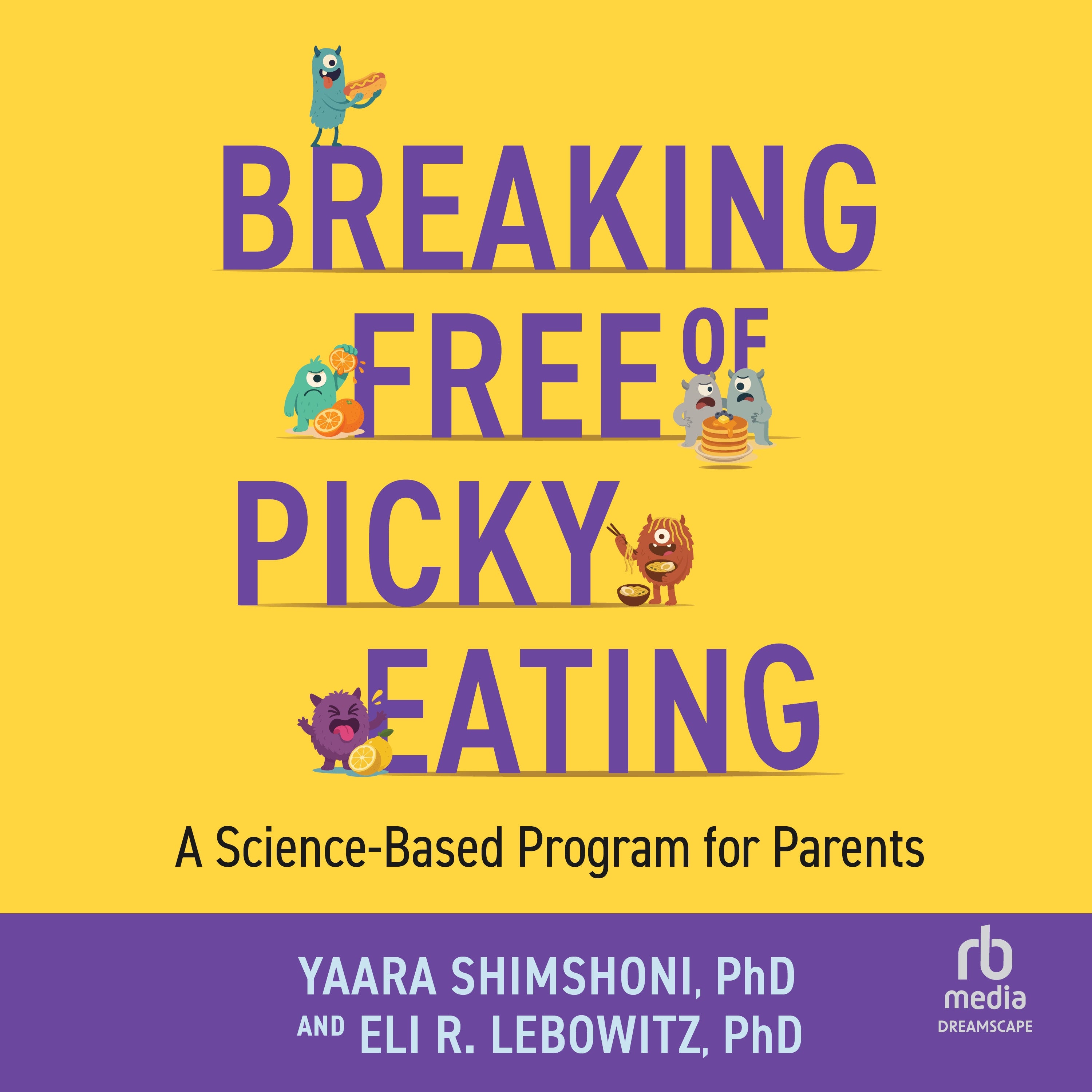 Breaking Free of Picky Eating