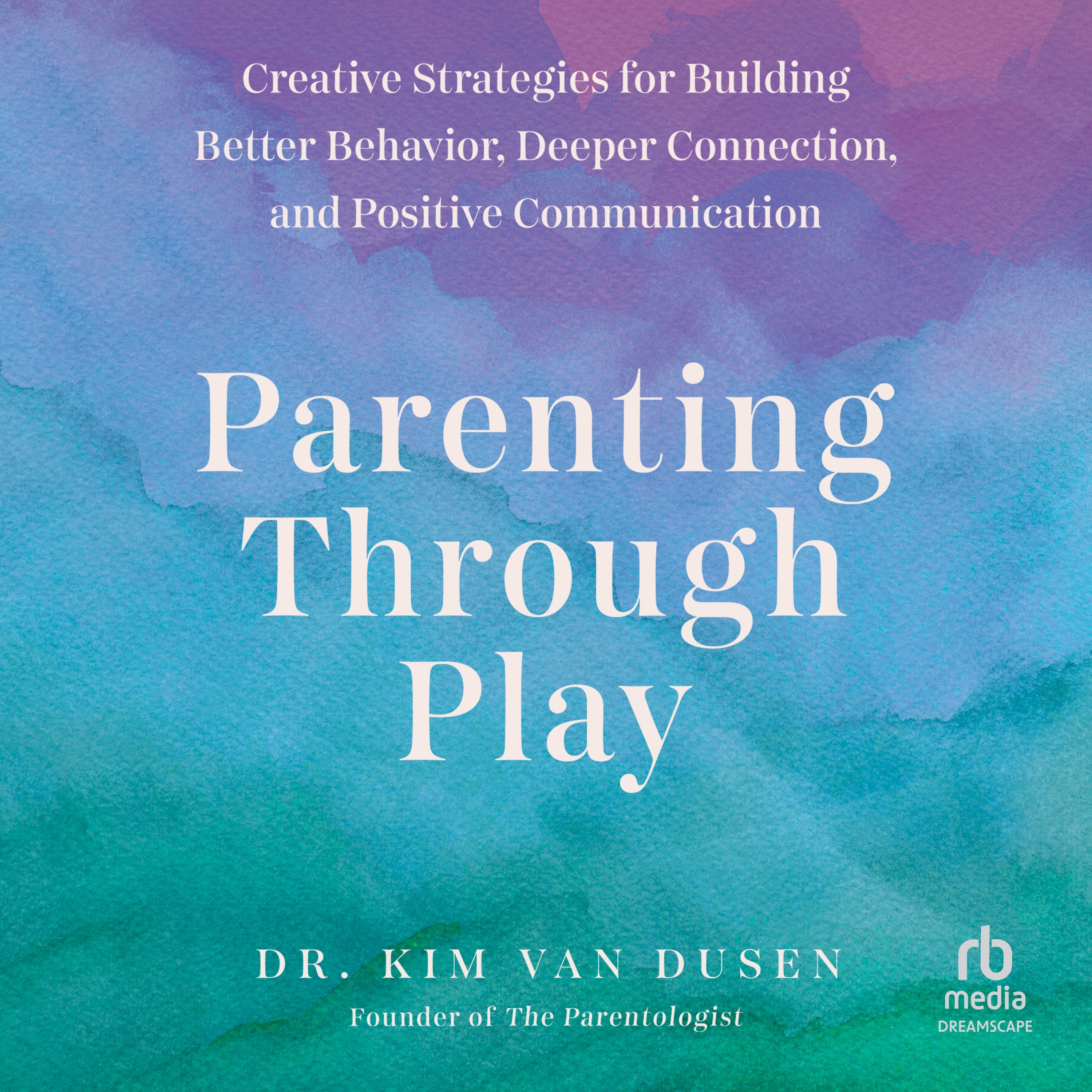 Parenting Through Play