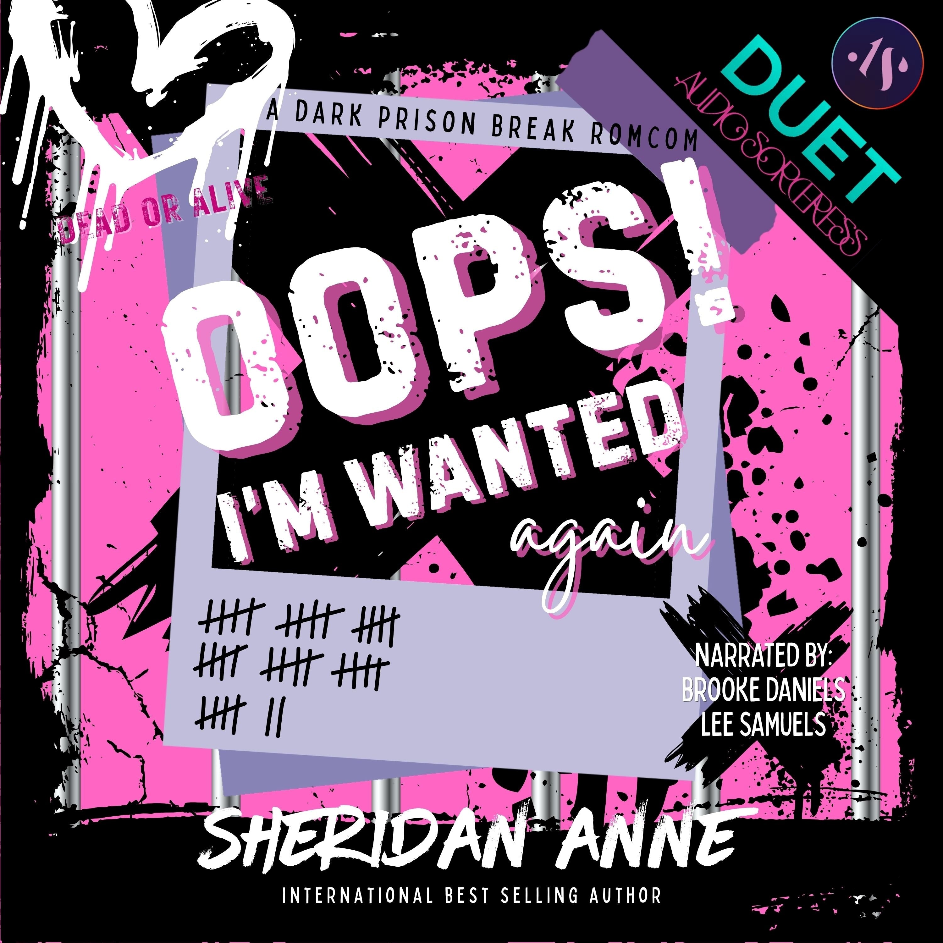Oops! I'm Wanted Again