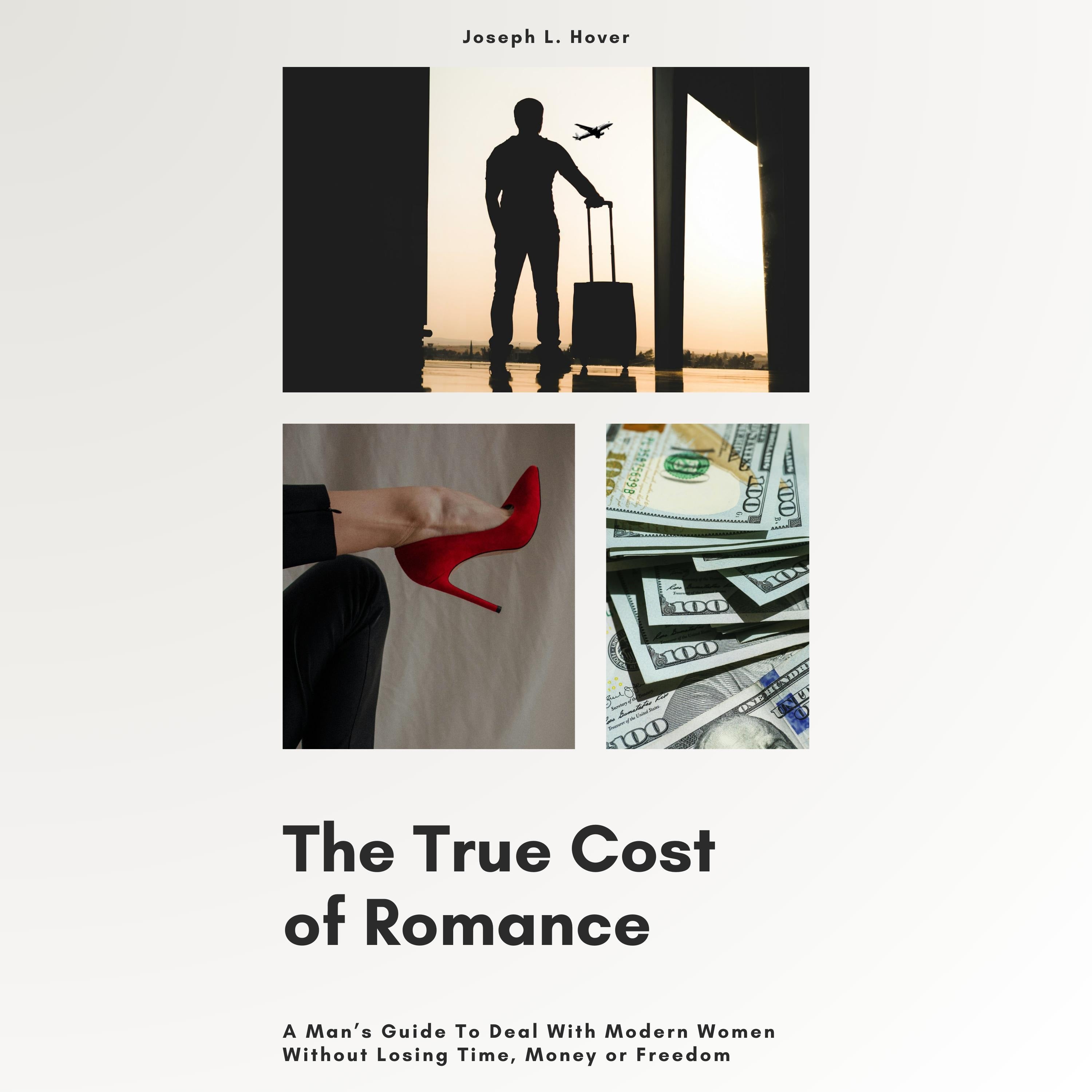 The True Cost of Romance