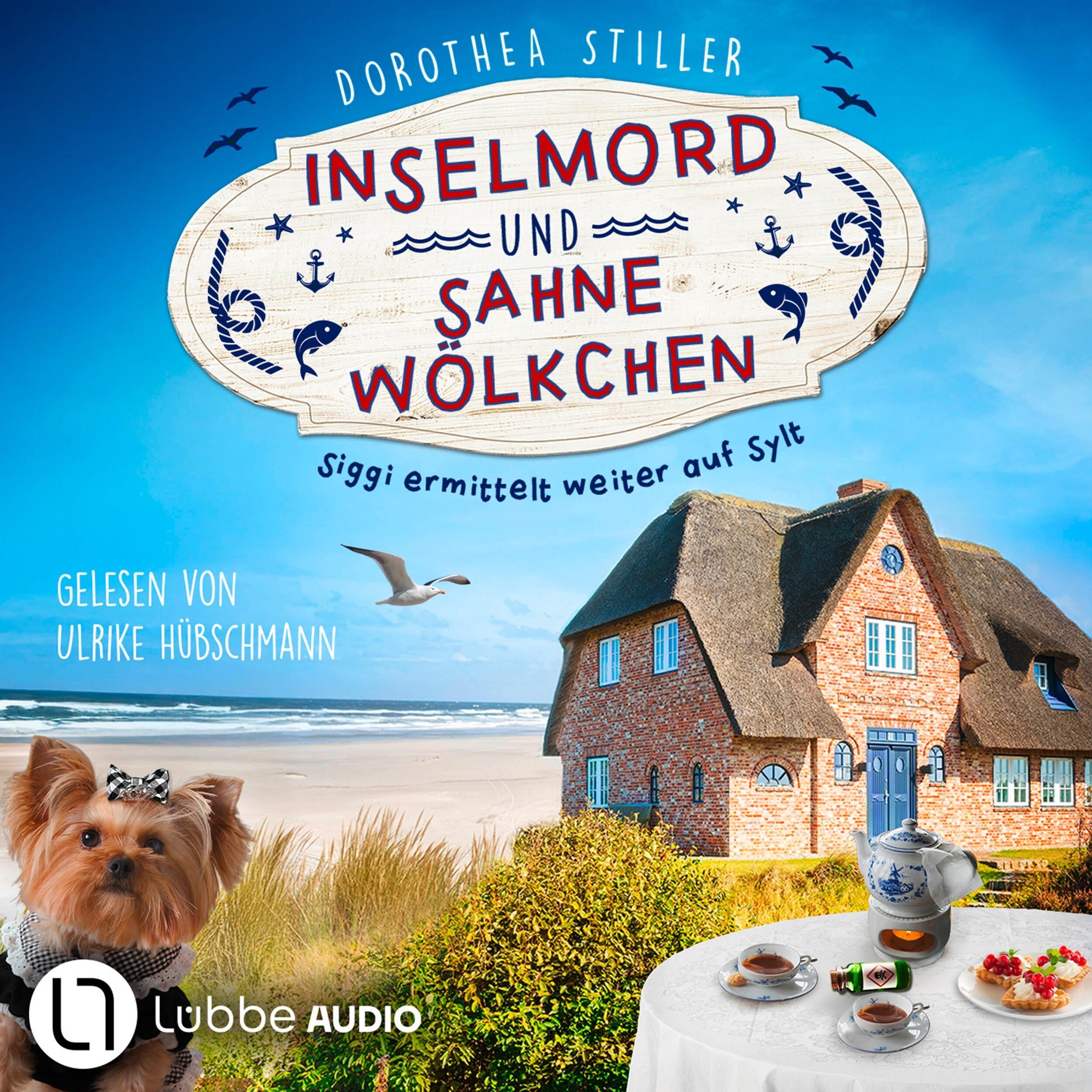 Inselmord & Sahnewölkchen - Siggi ermittelt auf Sylt, Teil 5 (Ungekürzt)
