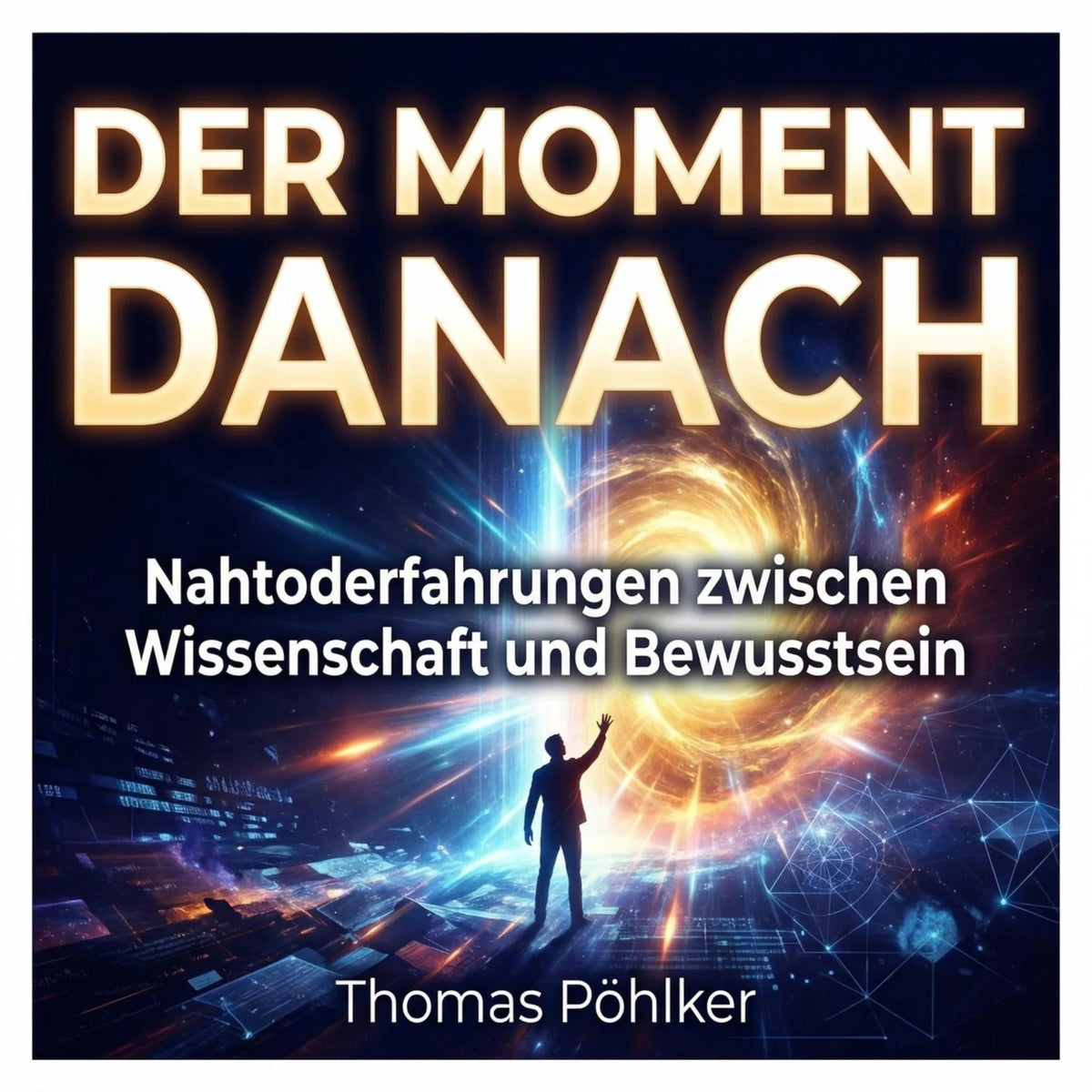 Der Moment danach