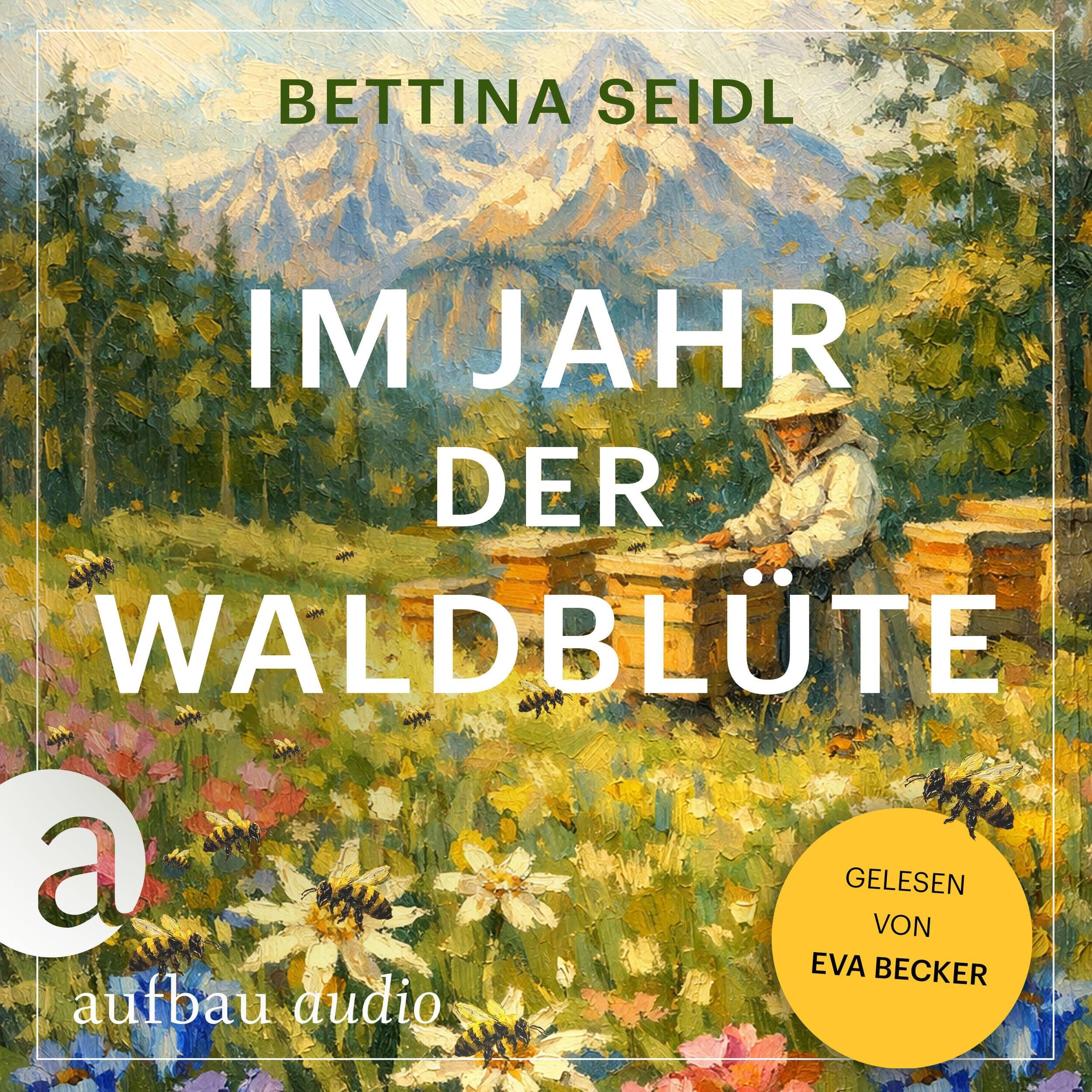 Im Jahr der Waldblüte (Ungekürzt)