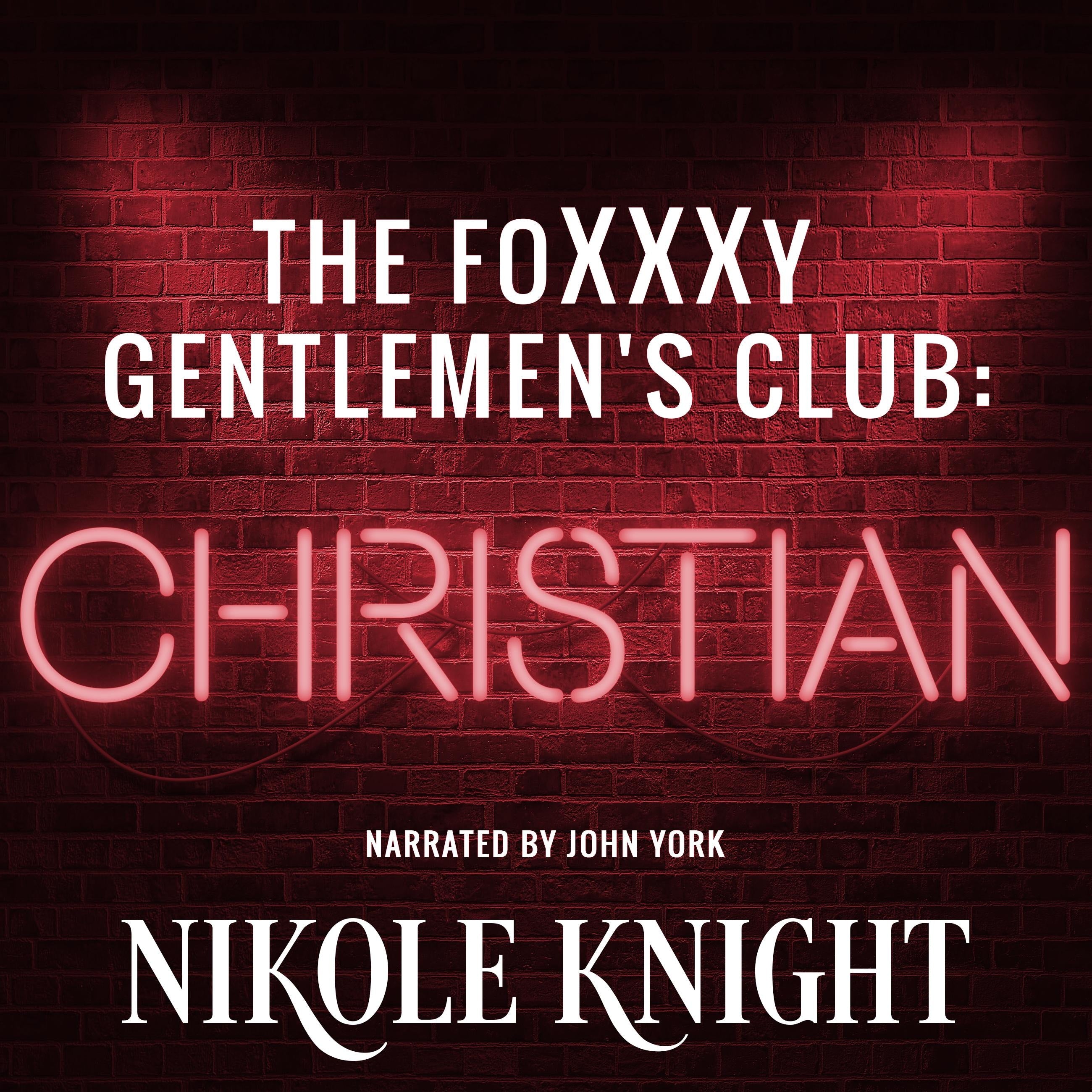 The Foxxxy Gentlemen's Club: Christian