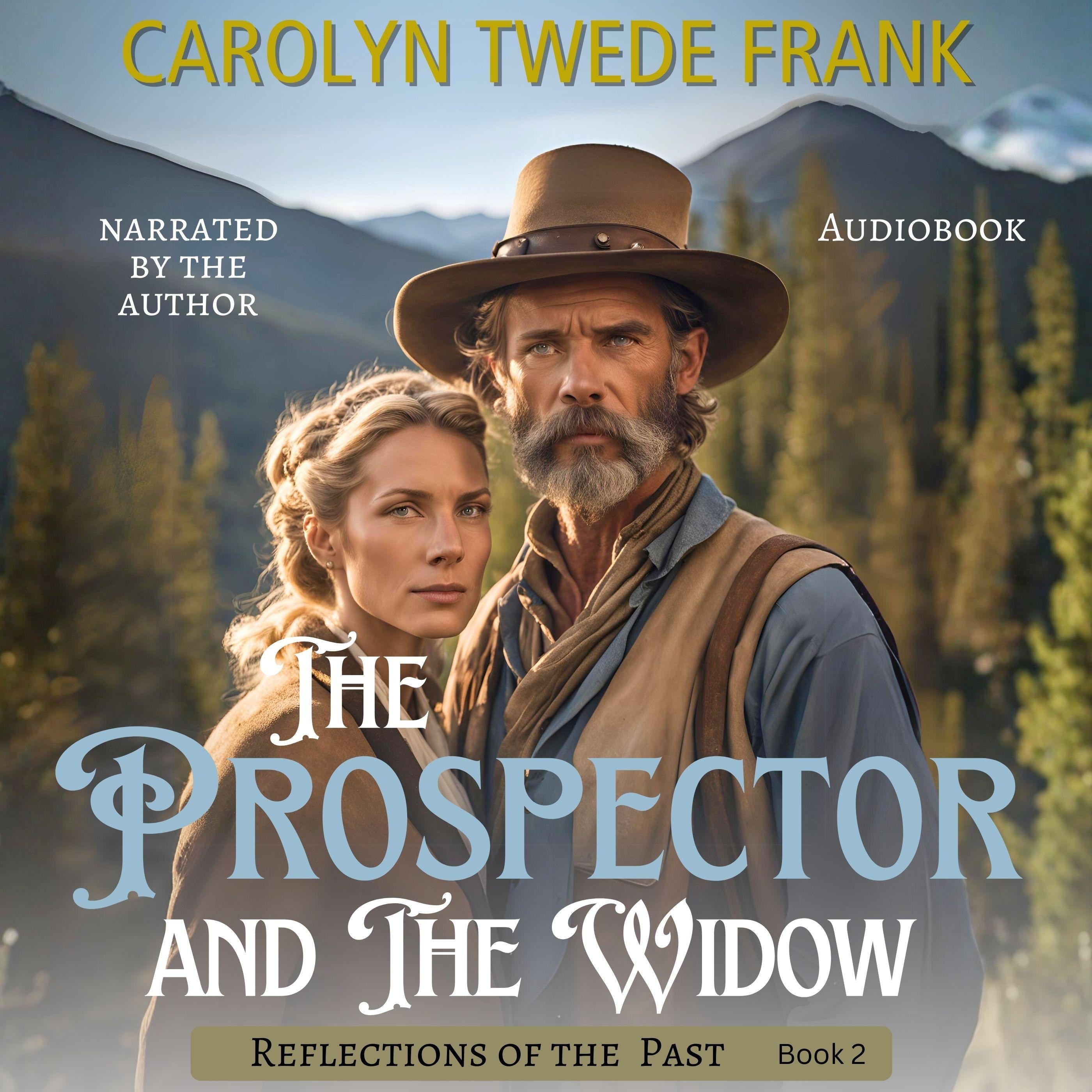 The Prospector and the Widow