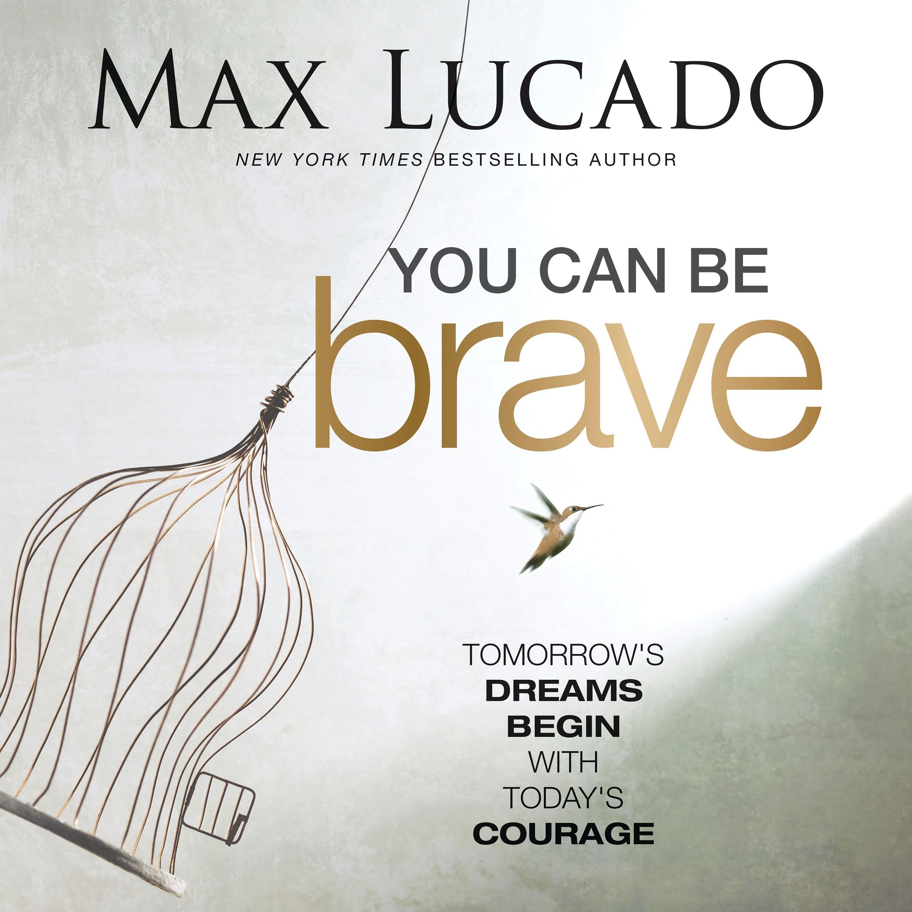 You Can Be Brave