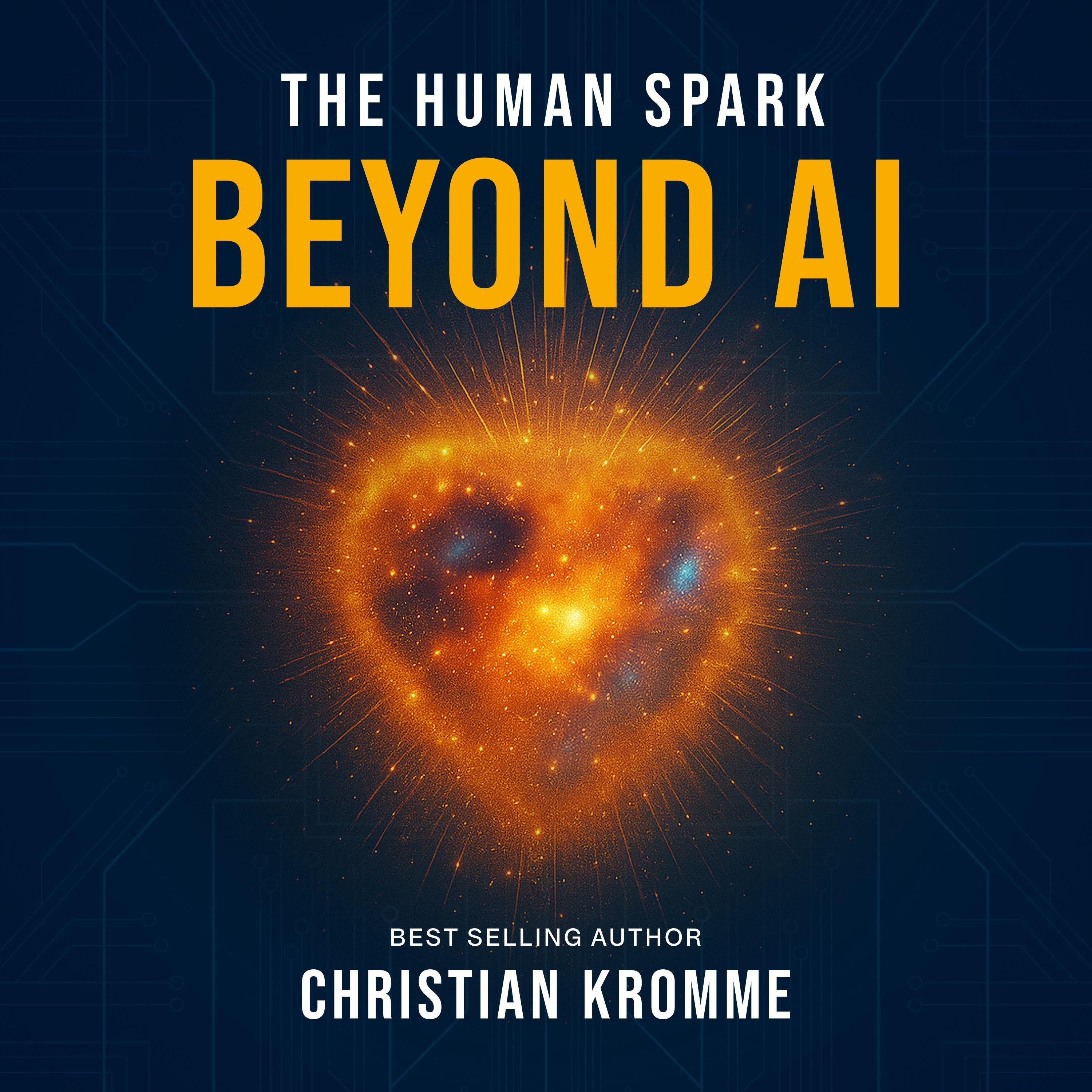 The Human Spark - Beyond AI