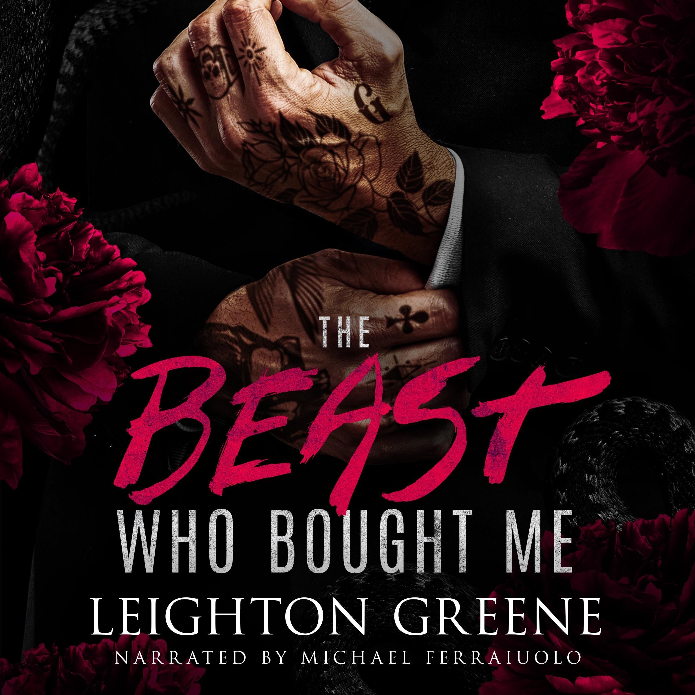 The Beast Who Bought Me