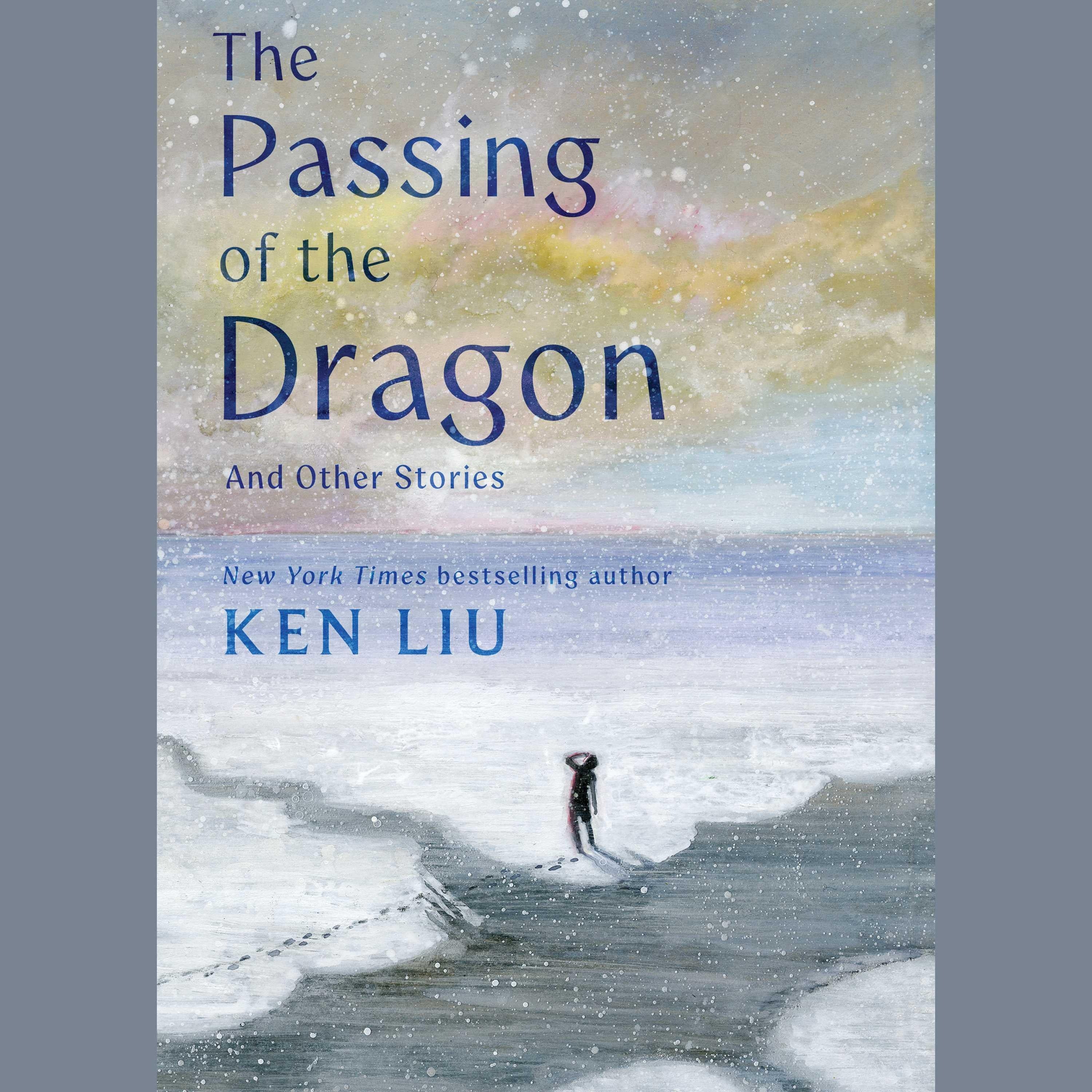 The Passing of the Dragon and Other Stories