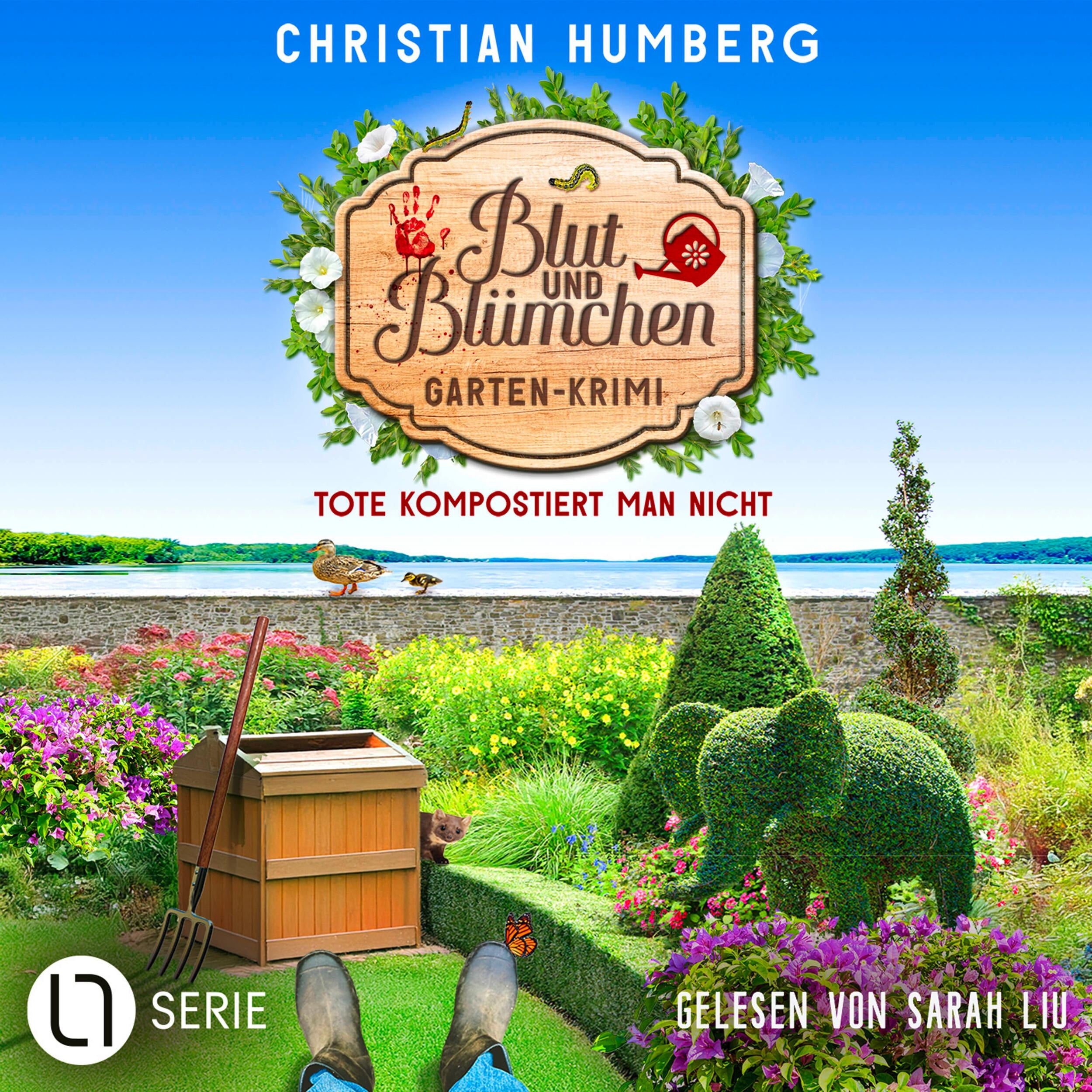 Tote kompostiert man nicht - Blut und Blümchen, Folge 7 (Ungekürzt)