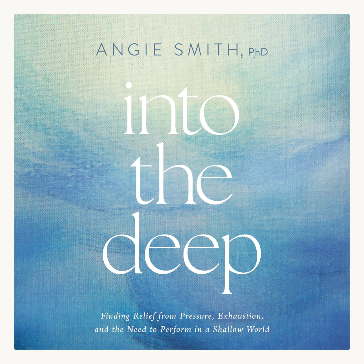 Into the Deep