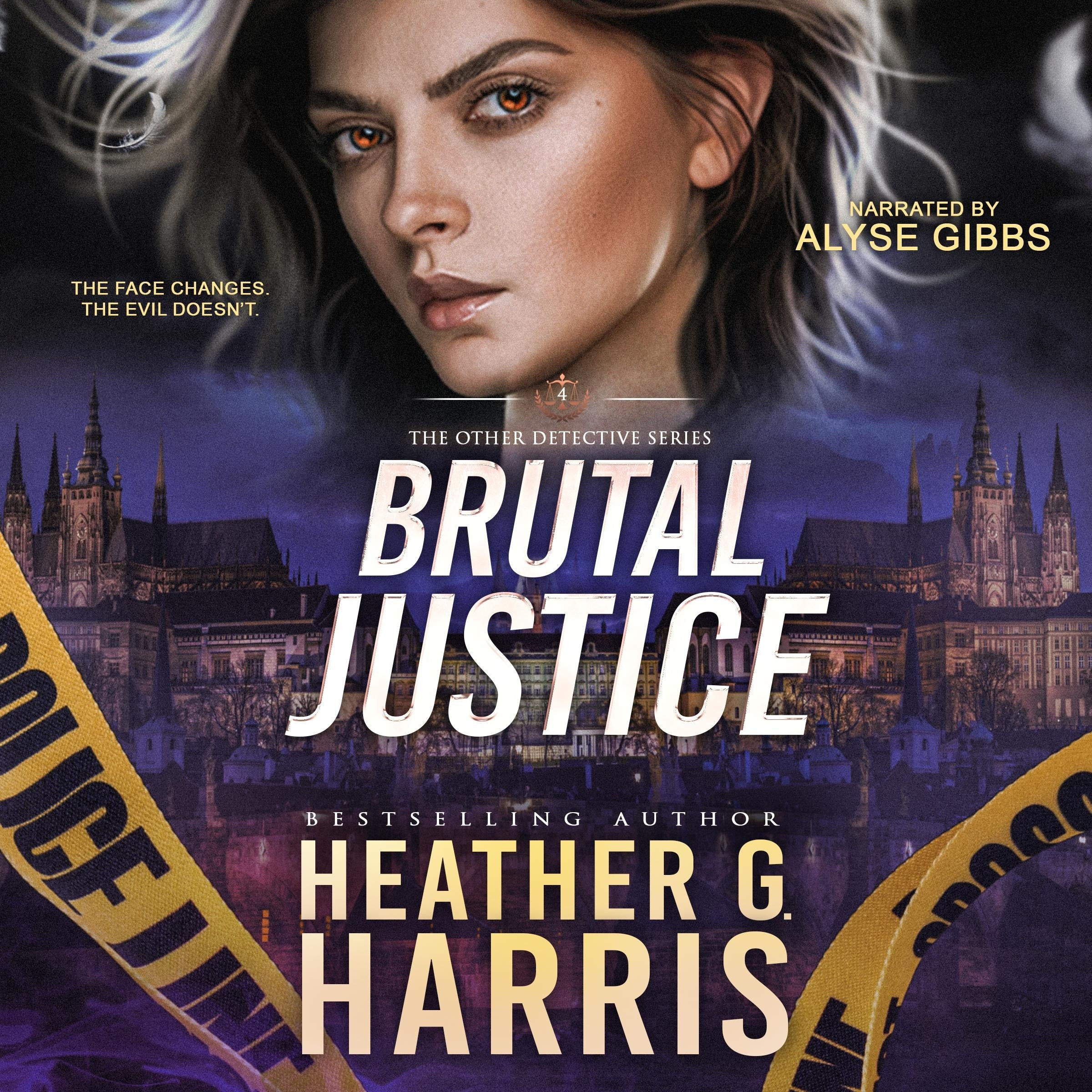 Brutal Justice