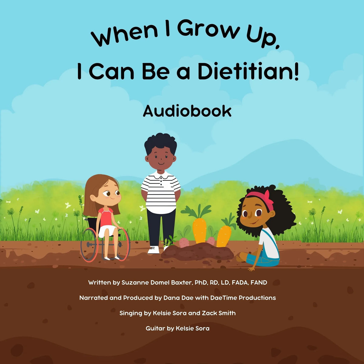 When I Grow Up, I Can Be a Dietitian!