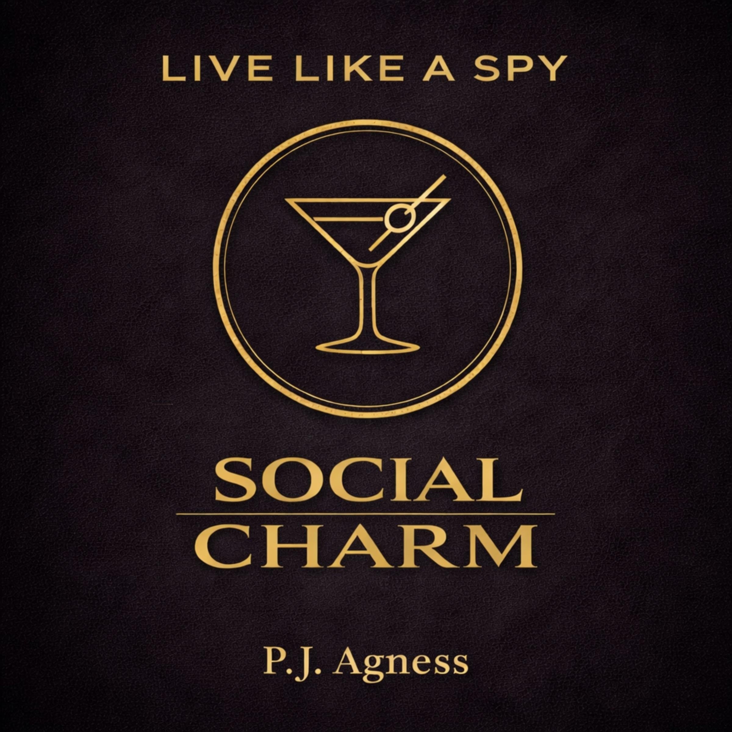 Live Like a Spy