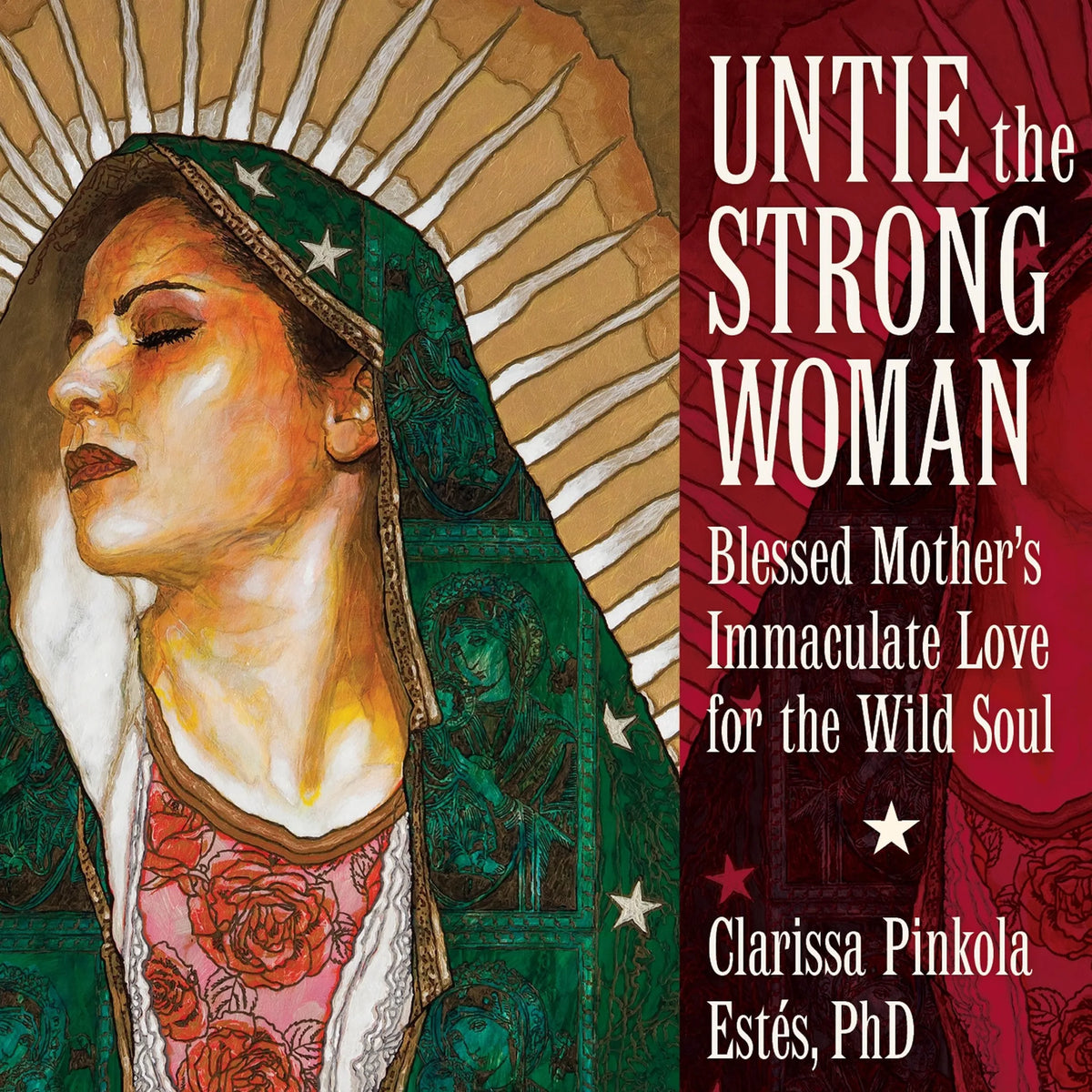 Untie the Strong Woman