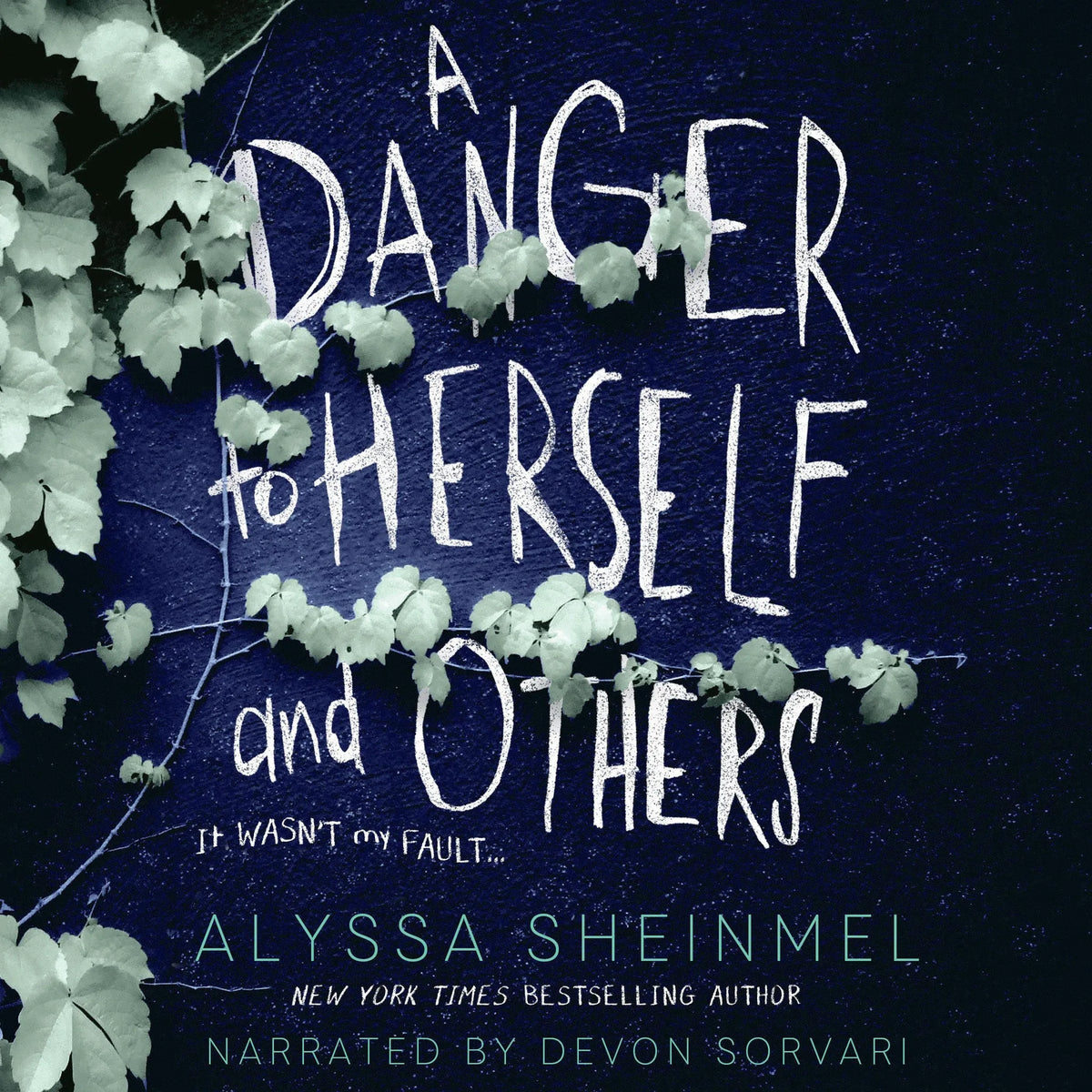 A Danger to Herself and Others