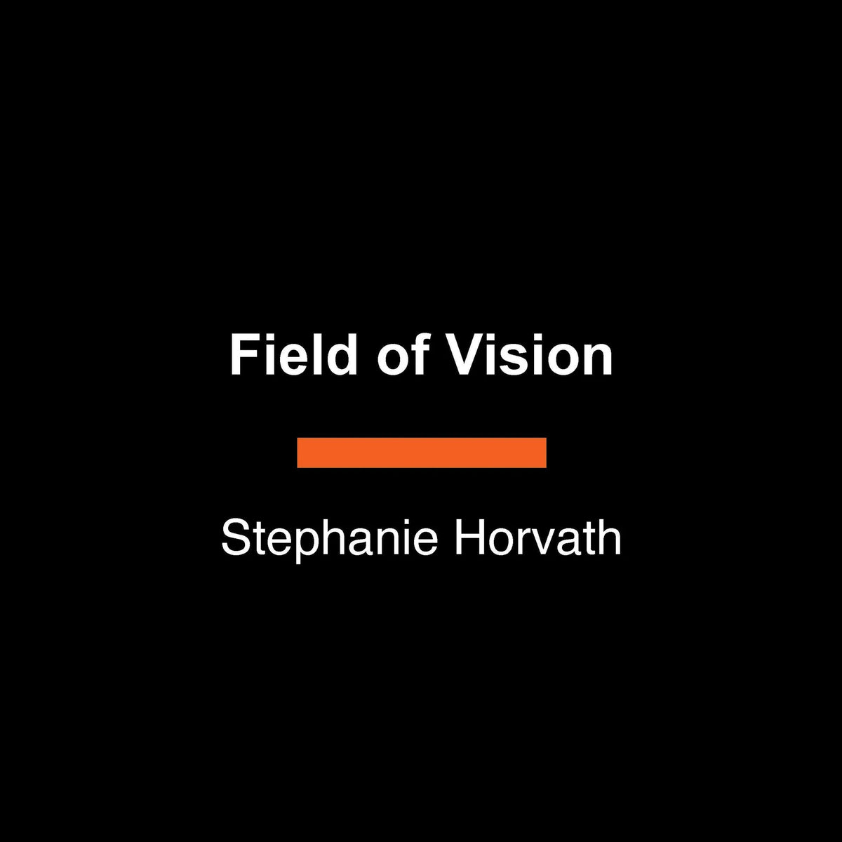 Field of Vision