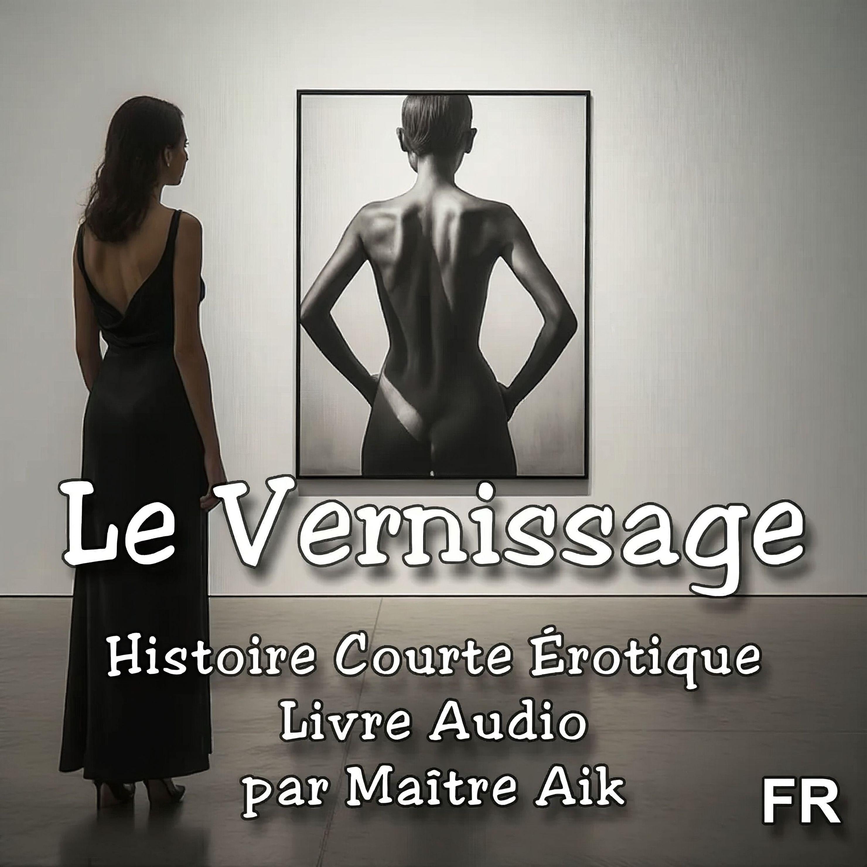 Le Vernissage